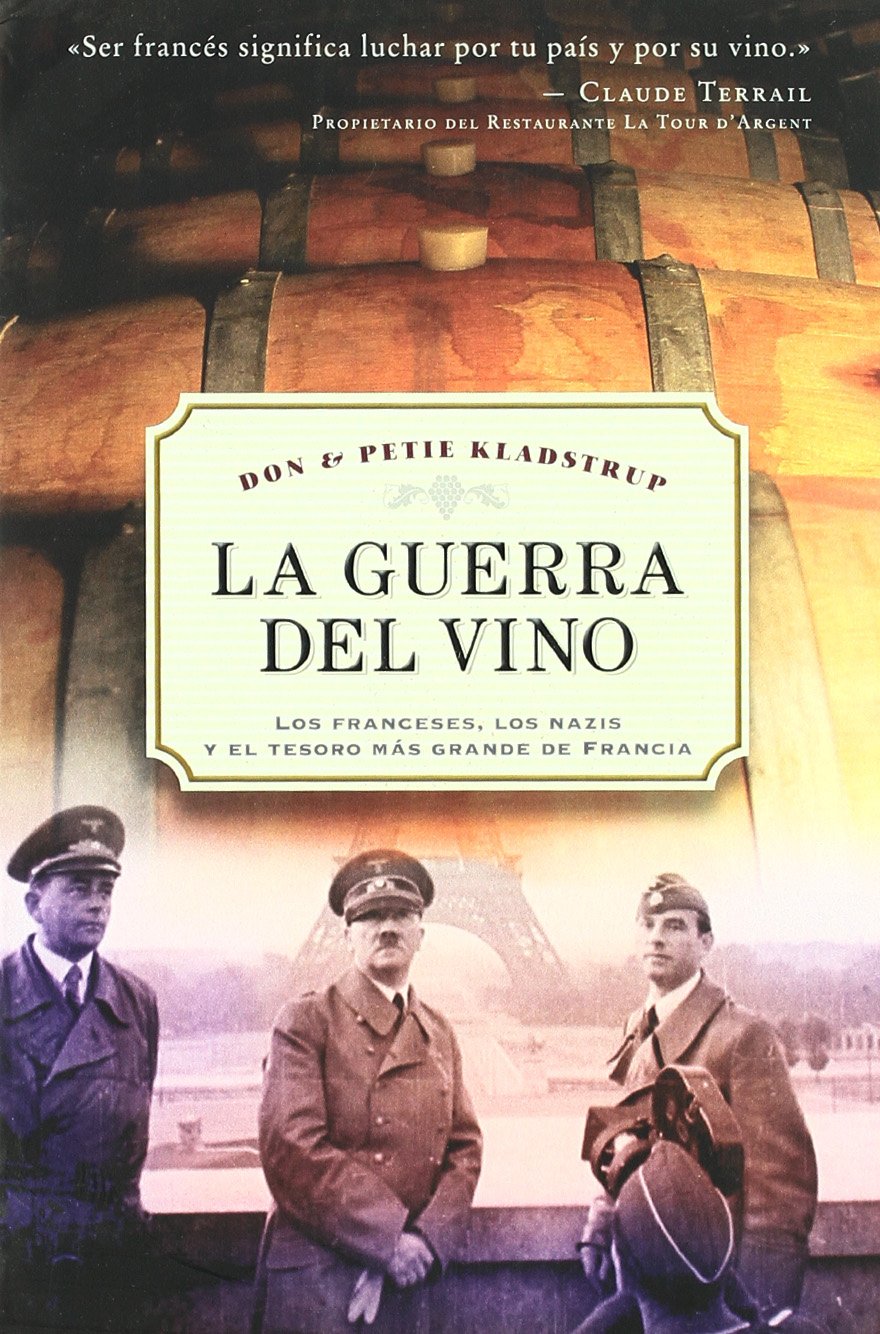 La Guerra Del Vino/ Wine and War book