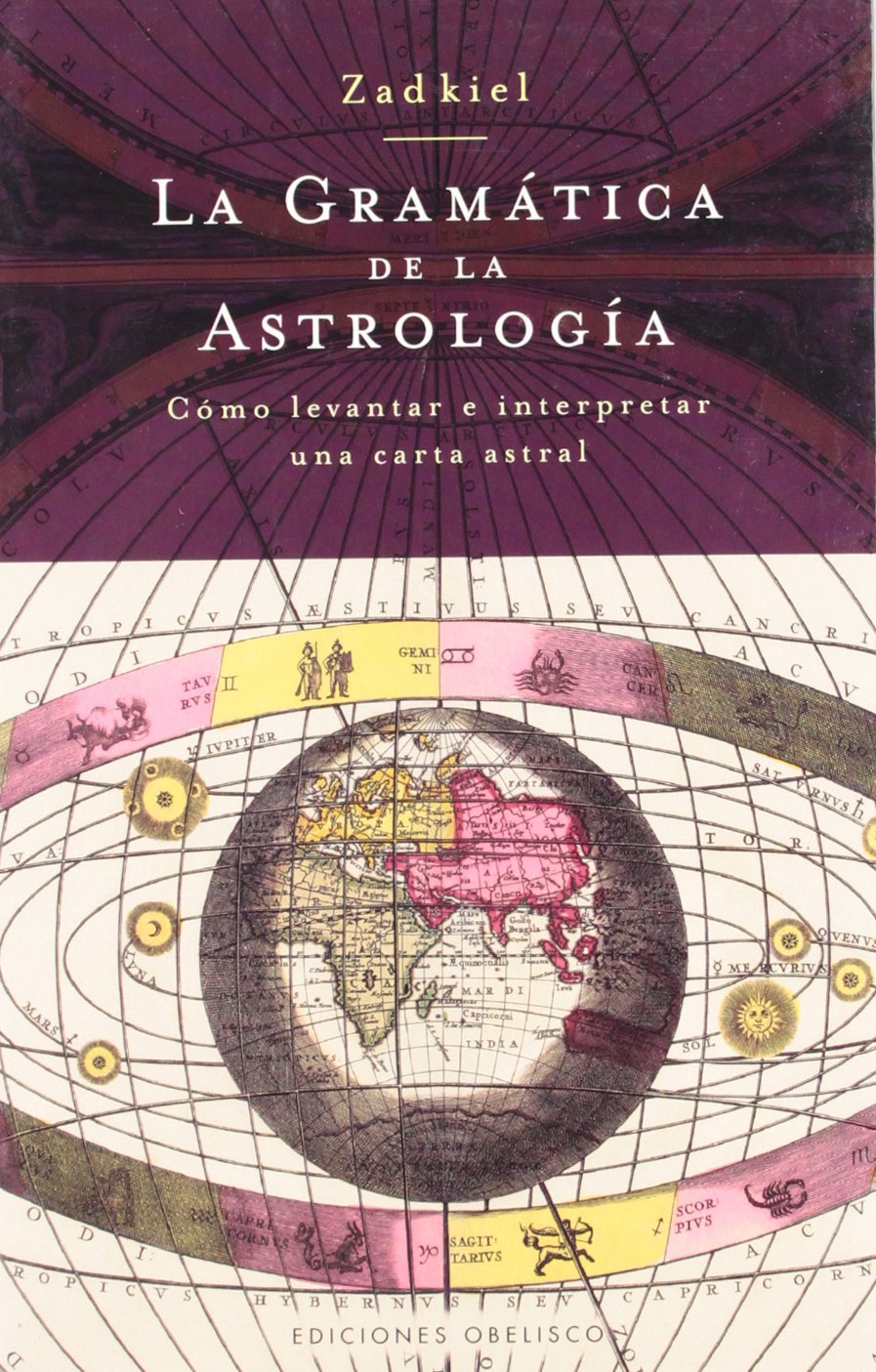 Gramatica De La Astrologia/ Grammar of Astrology book