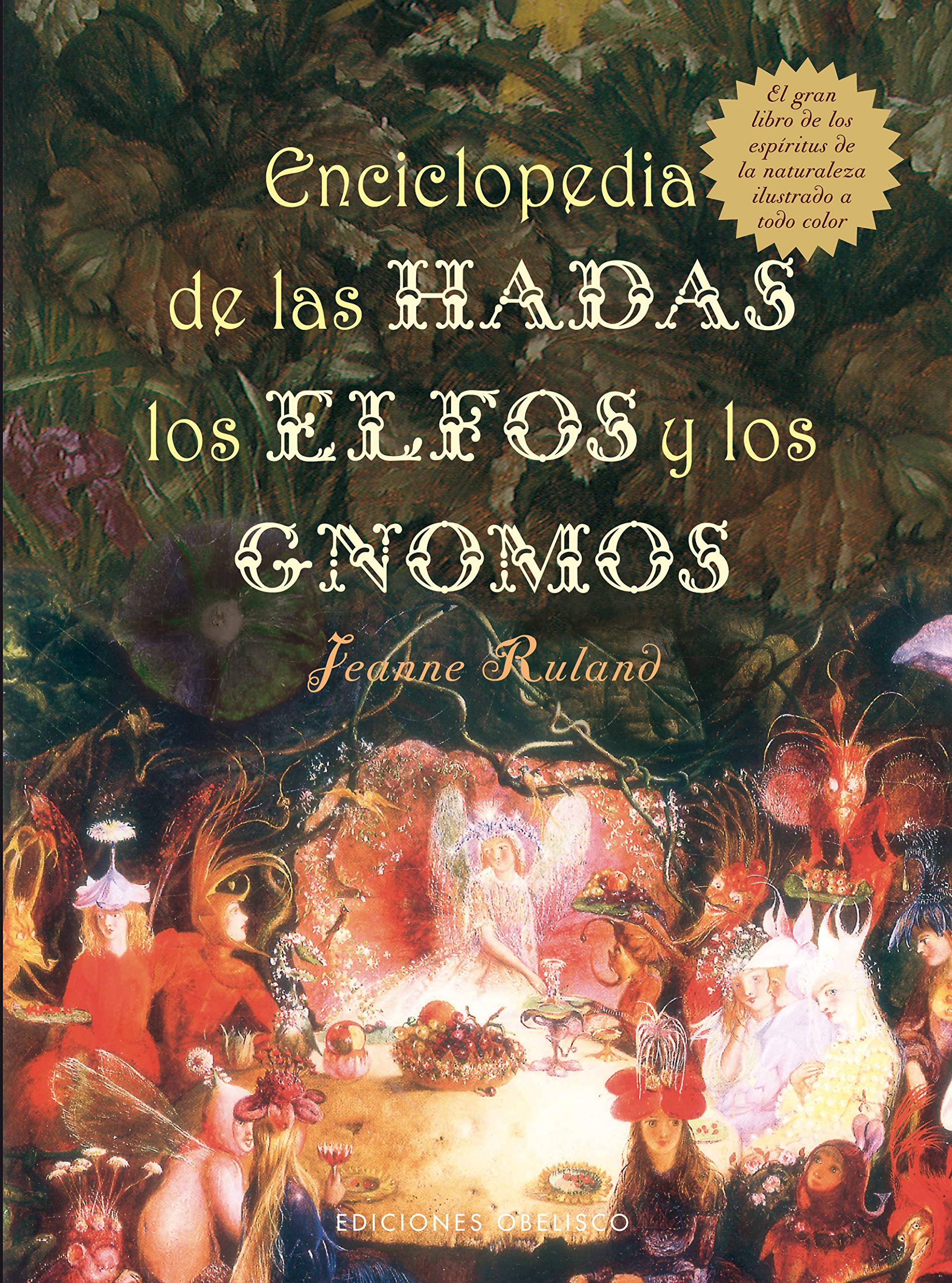 Enciclopedia de las hadas, los elfos y los gnomos Social Sciences