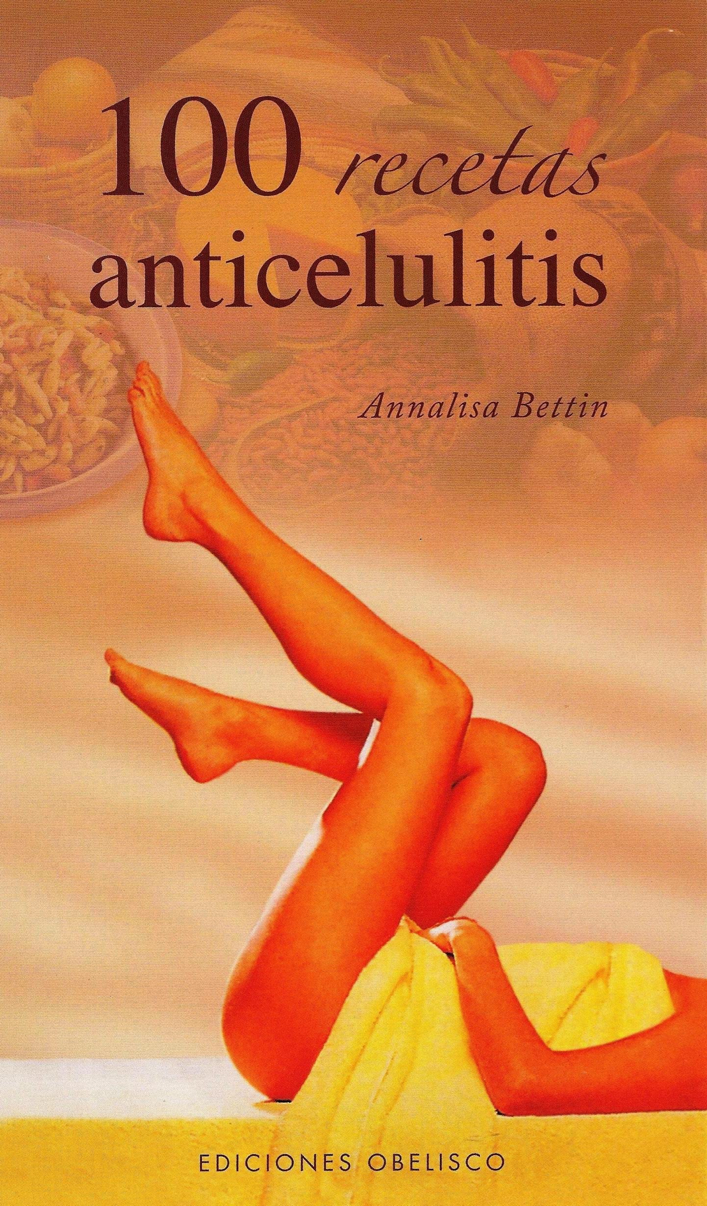 100 Recetas Anticelulitis = 100 Ricette Anticellulite Leisure, Home & Garden