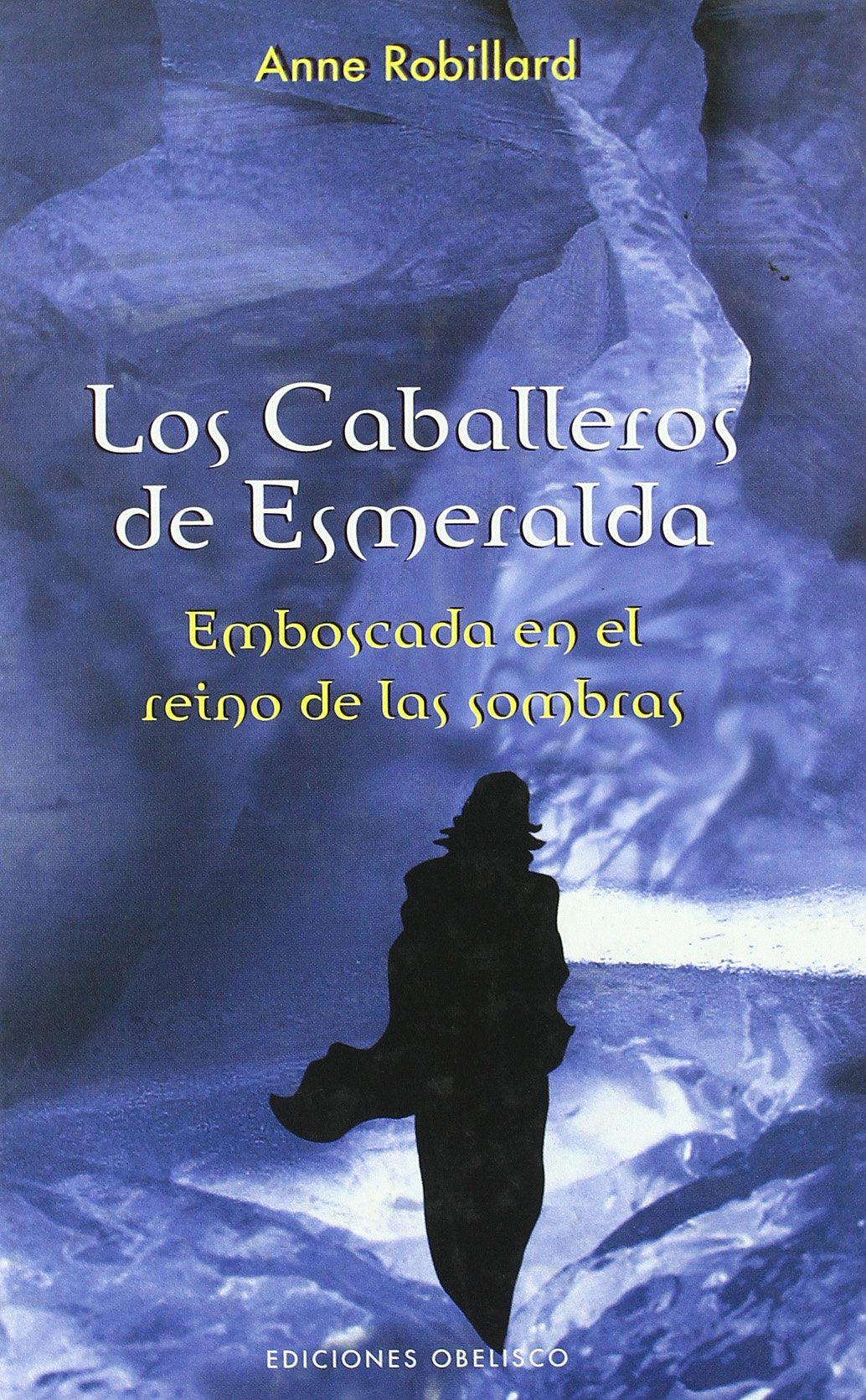 Los caballeros de esmeralda III. Emboscada en el reino de las sombras Social Sciences