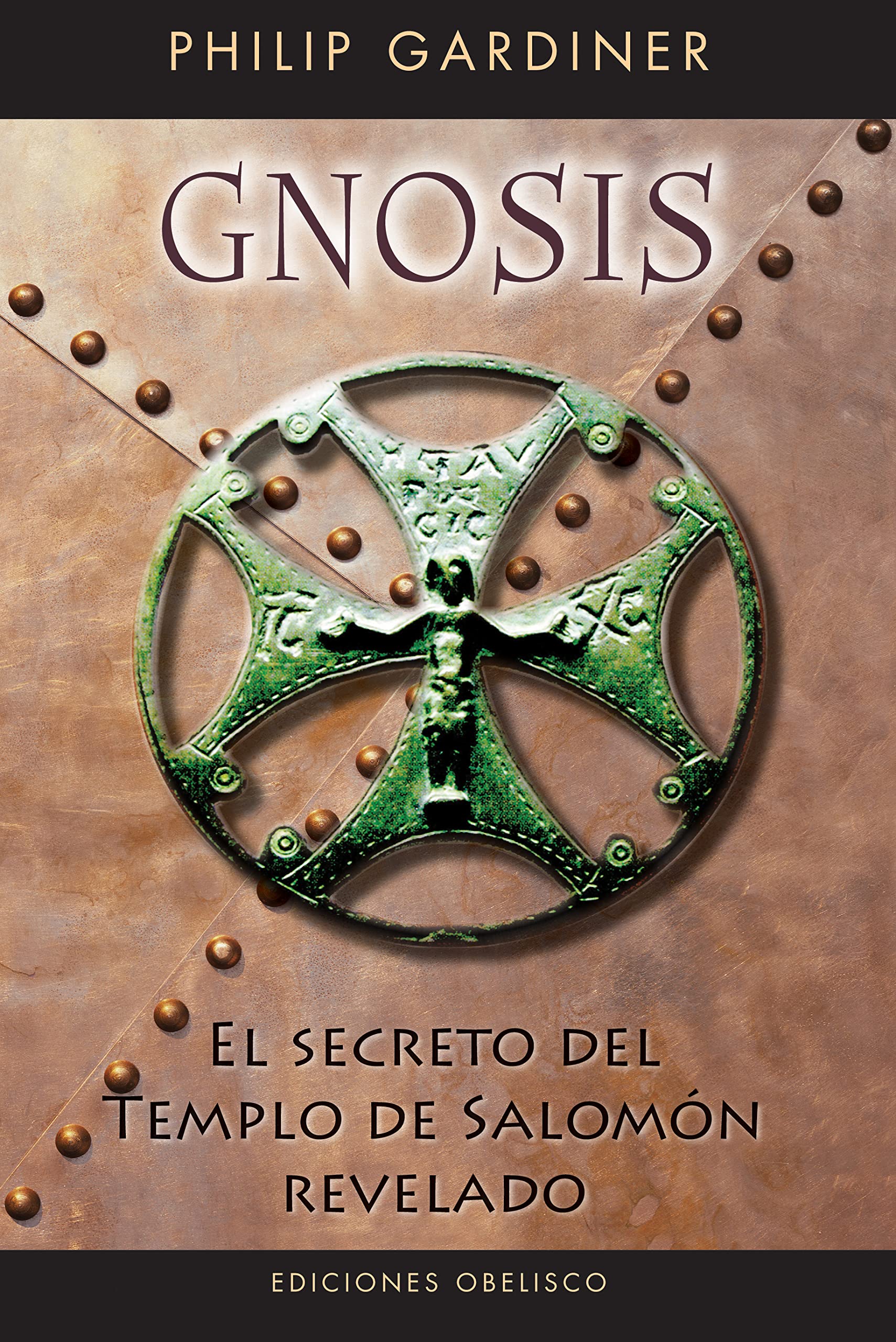 Gnosis. El Secreto del Templo de Salomn Religion & Esotericism