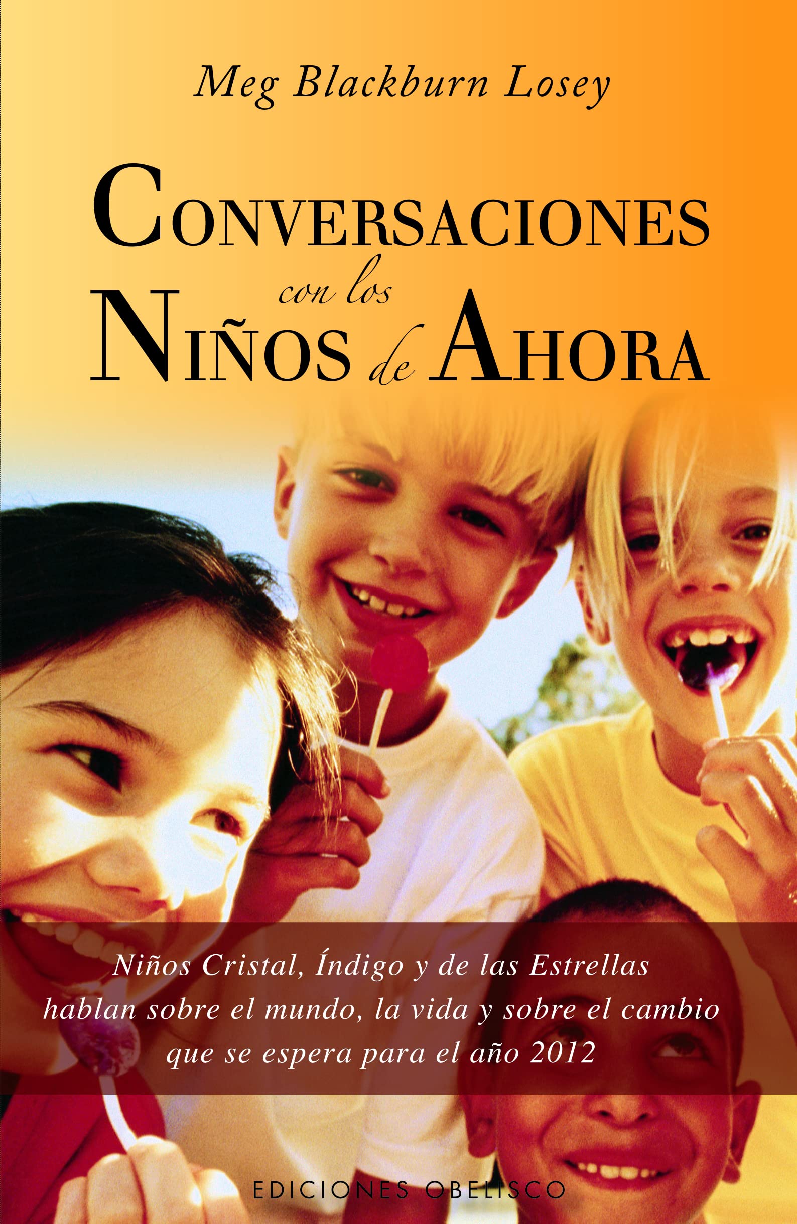 Conversaciones Con los Ninos de Ahora Learning & Reference