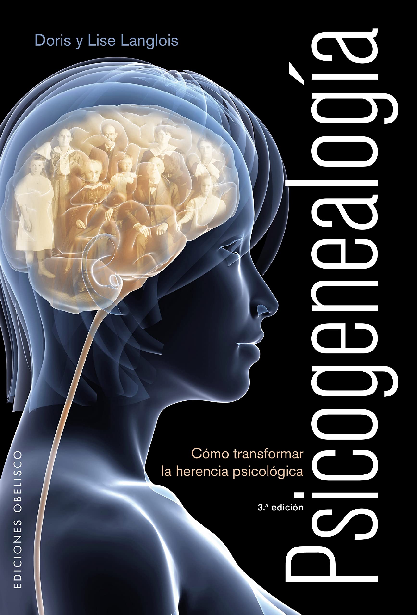 Psicogenealogía : cómo transformar la herencia psicológica (PSICOLOGÍA) Books