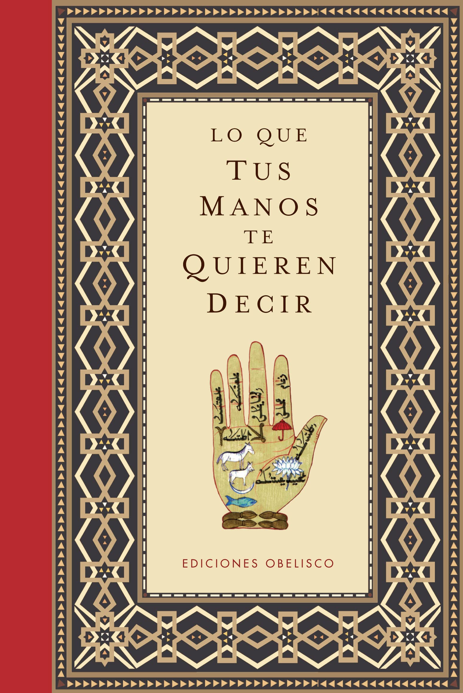 Lo que tus manos te quieren decir / What Your Hands Want to Say book