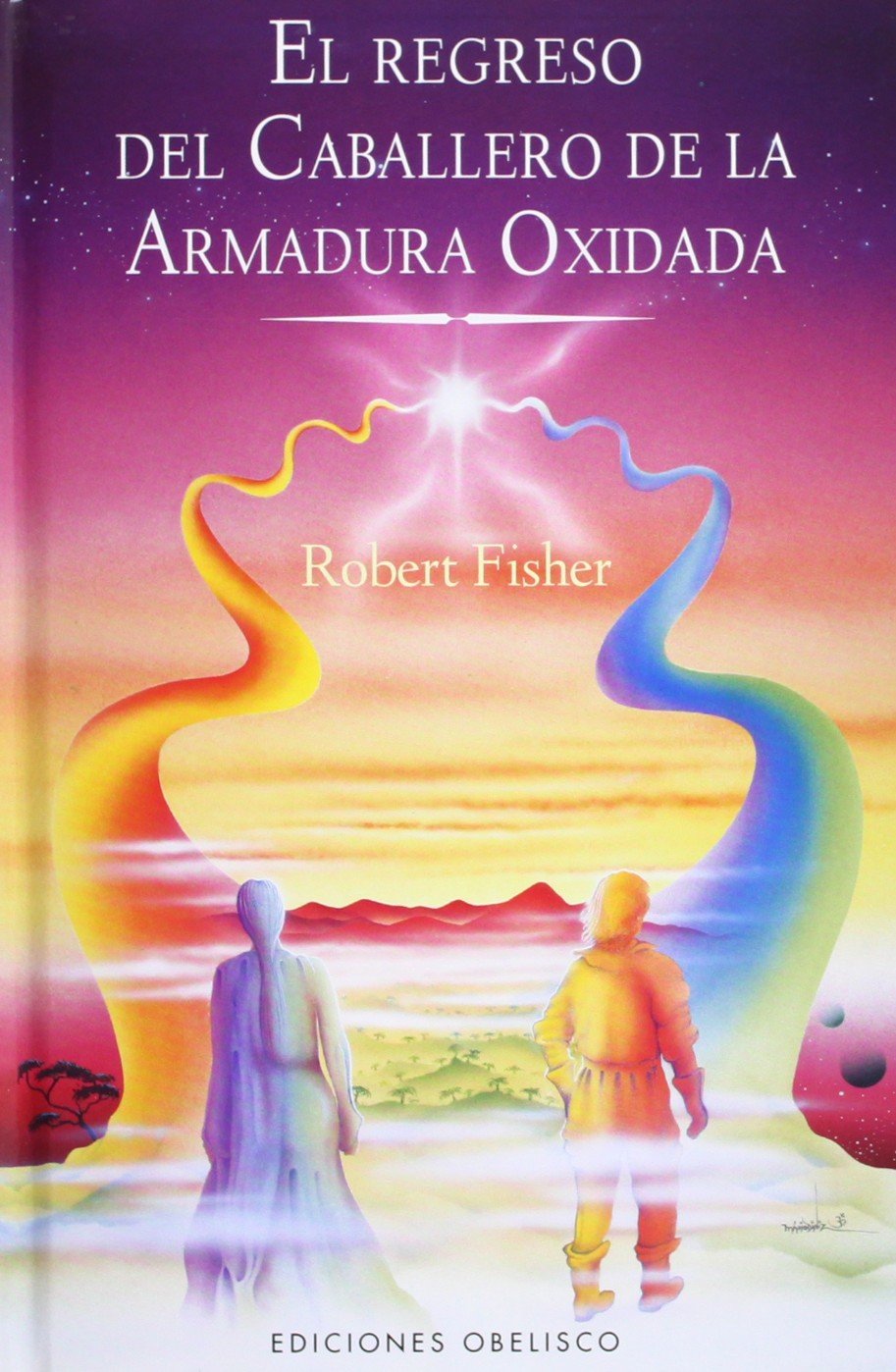 El regreso del caballero de la armadura oxidada (NARRATIVA) Historical Fiction
