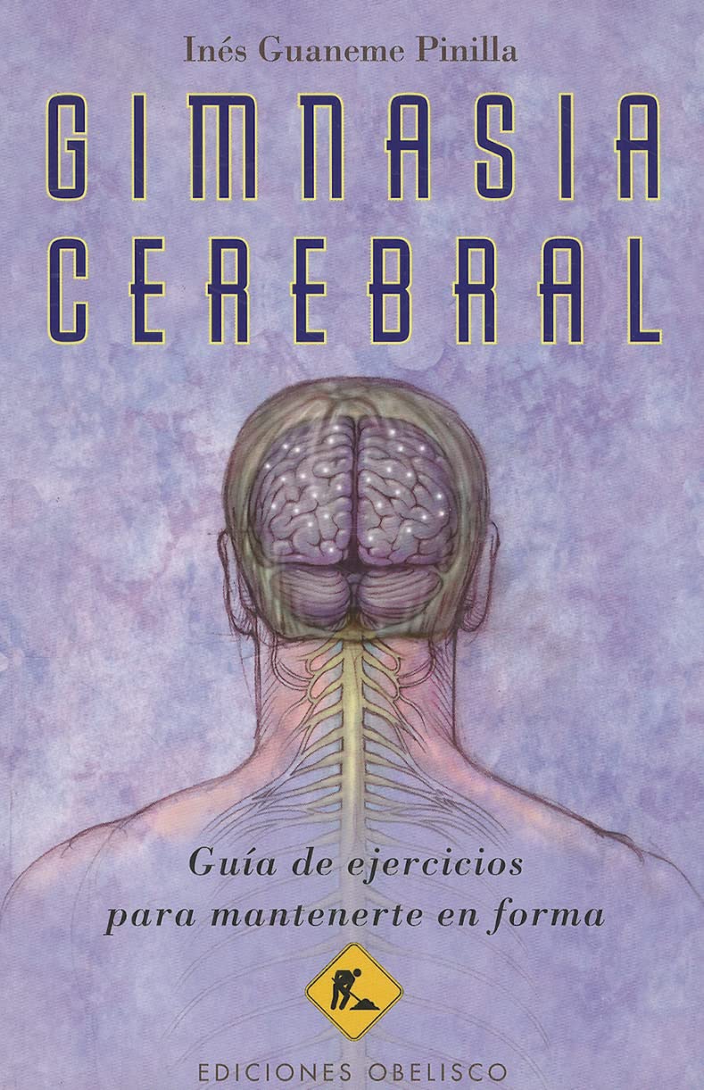Gimnasia Cerebral: Guia de Ejercicios Para Mantenerte en Forma Leisure, Home & Garden