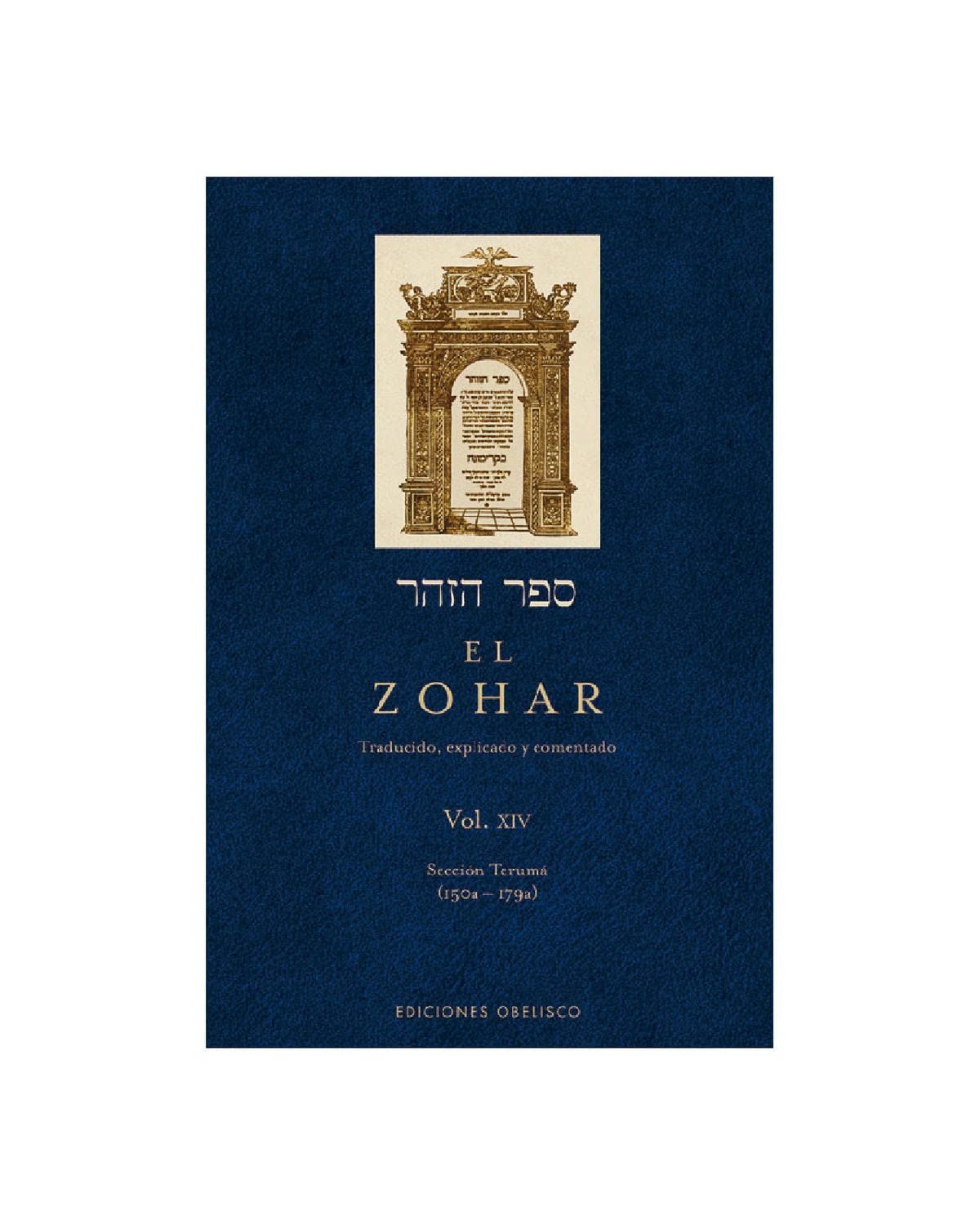 Zohar XIV (CÁBALA Y JUDAISMO, Band 14) Religion & Esotericism