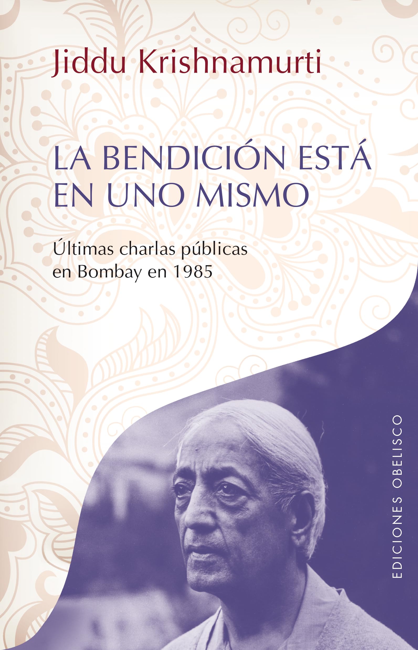 La Bendicion Esta en Uno Mismo = The Blessing Is in Oneself book