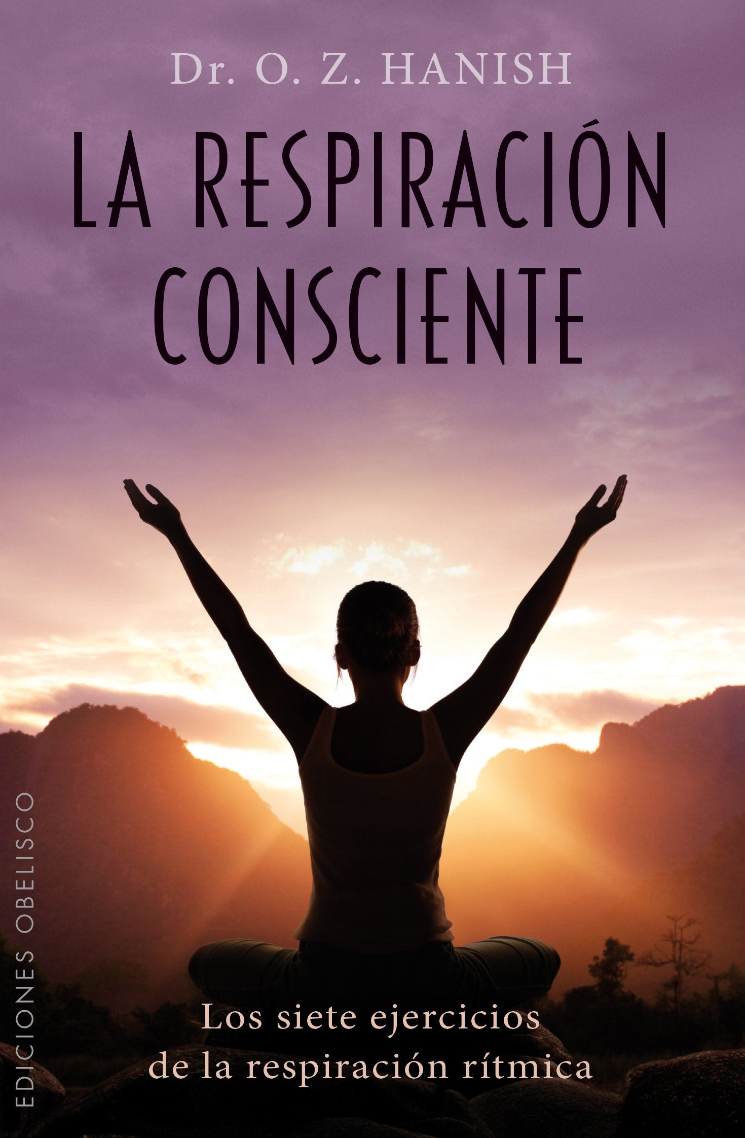 La respiracion consciente / The Power of Breath book