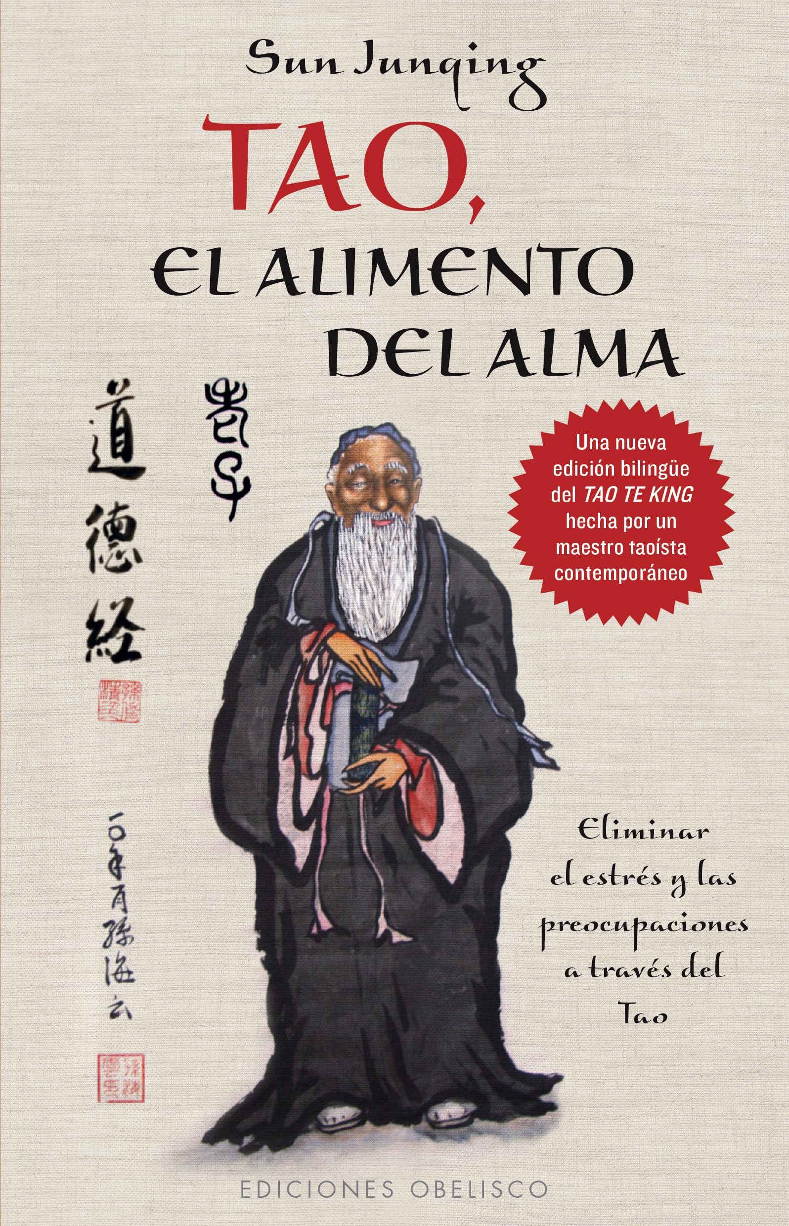 Tao, el alimento del alma / Tao, Food for the Soul: Eliminar El Estres Y Las Preocupaciones a Traves Del Tao book
