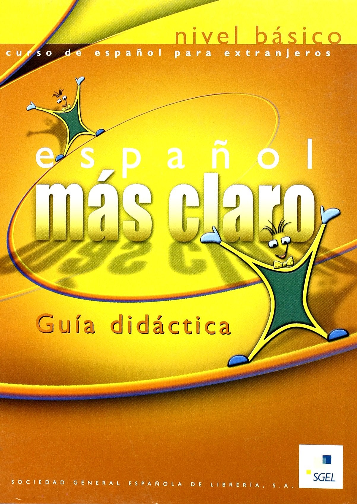 Español mas claro Nivel basico: Guia didactica book