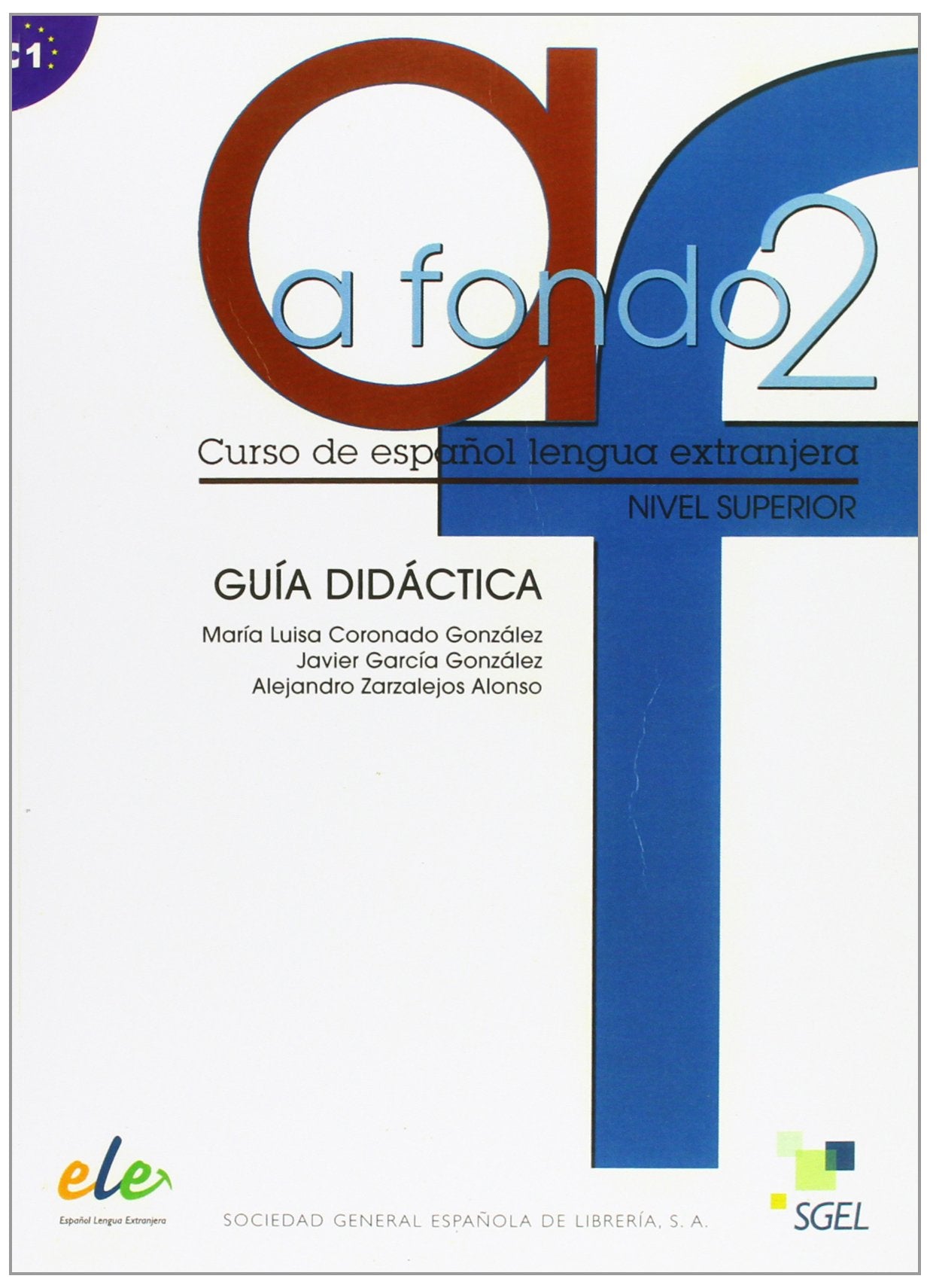 A fondo 2 Guía didáctica Foreign Languages ​​& Dictionaries