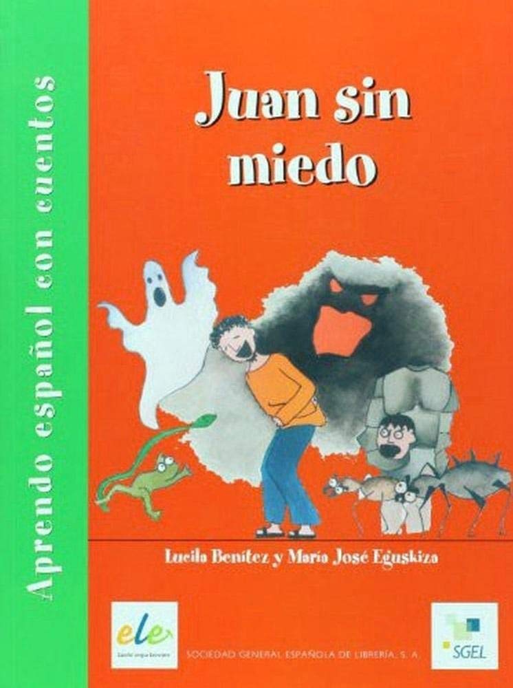 Juan sin miedo : aprendo español con cuentos Study Guides