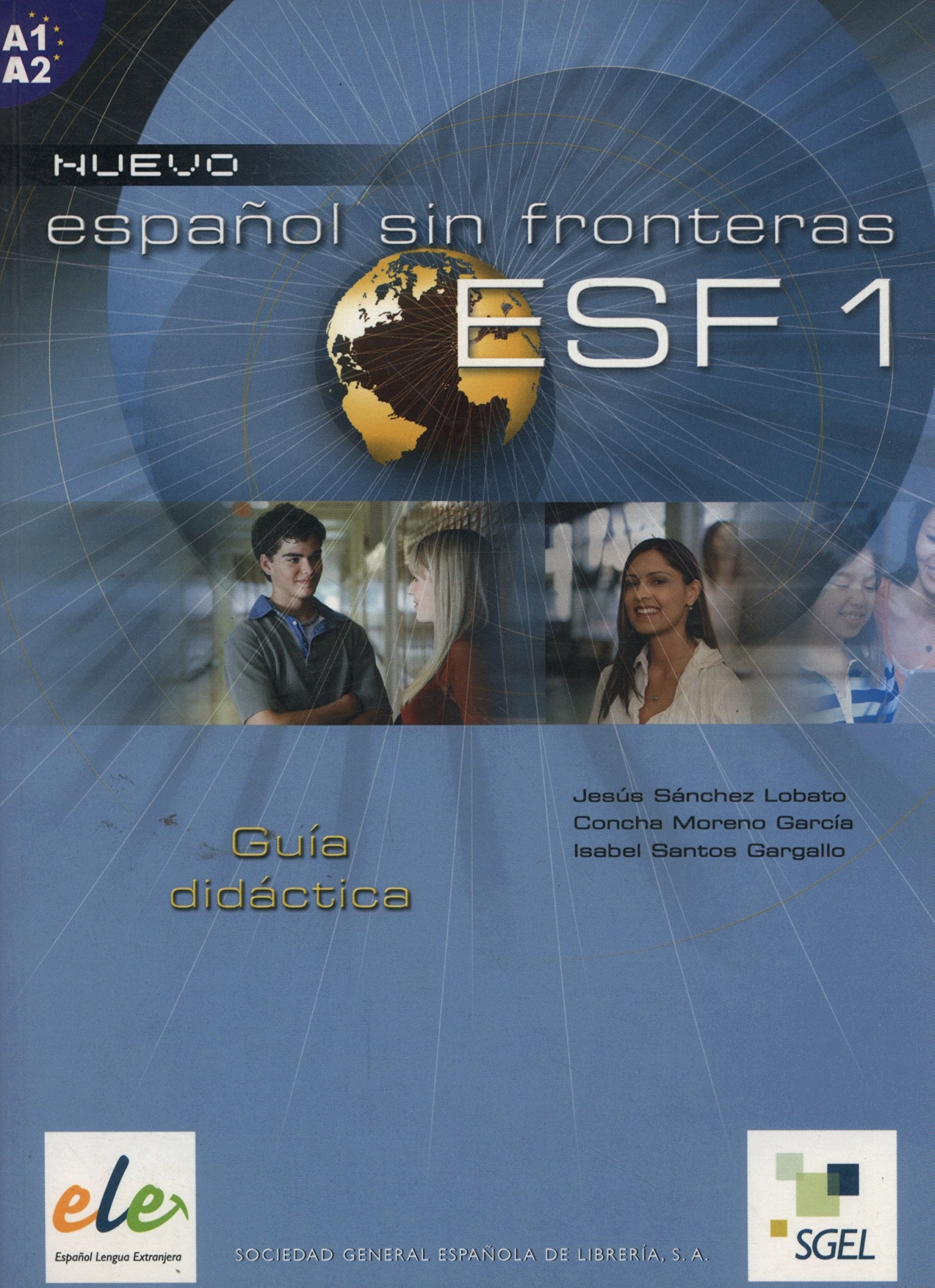 Nuevo Espanol Sin Fronteras 1 Tutor Book book