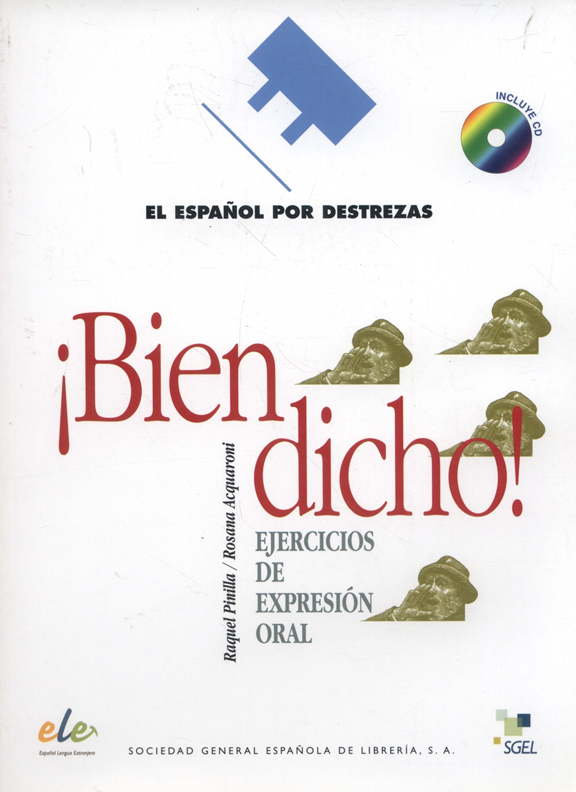 ¡Bien dicho! : español por destrezas book