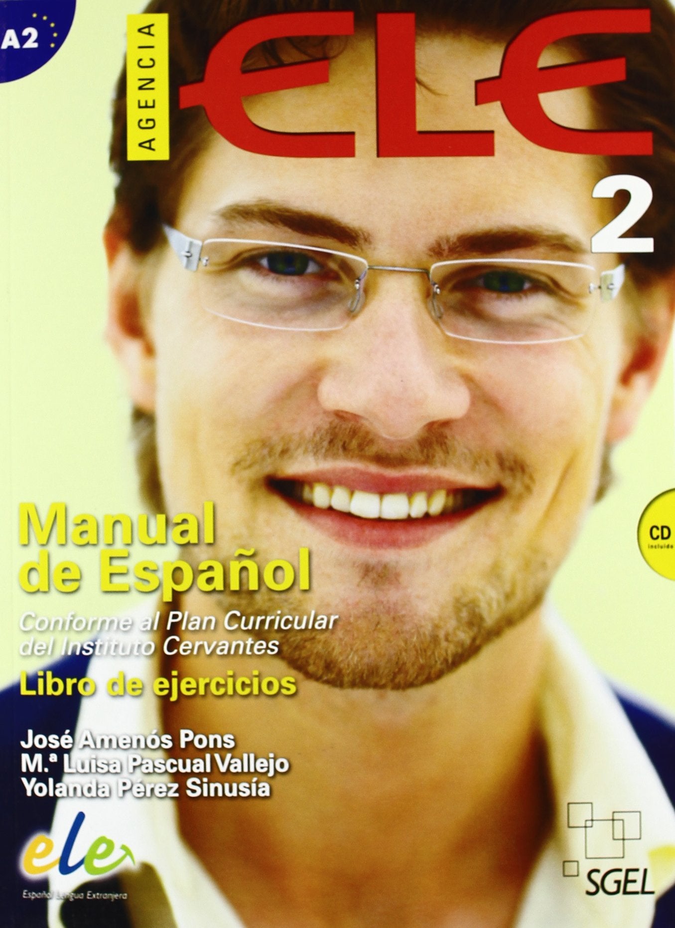 Agencia ELE 2. Cuaderno de ejercicios (inkl. CD): Manual de español. Libro de ejercicios. Nivel A2: Libro De Ejercicios + CD 2 Foreign Languages ​​& Dictionaries