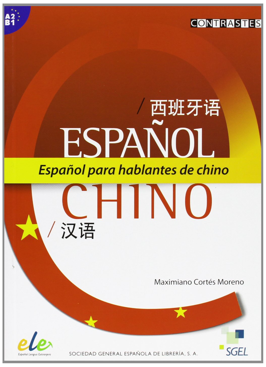 Español para hablantes de chino (A2/B1) Foreign Languages ​​& Dictionaries