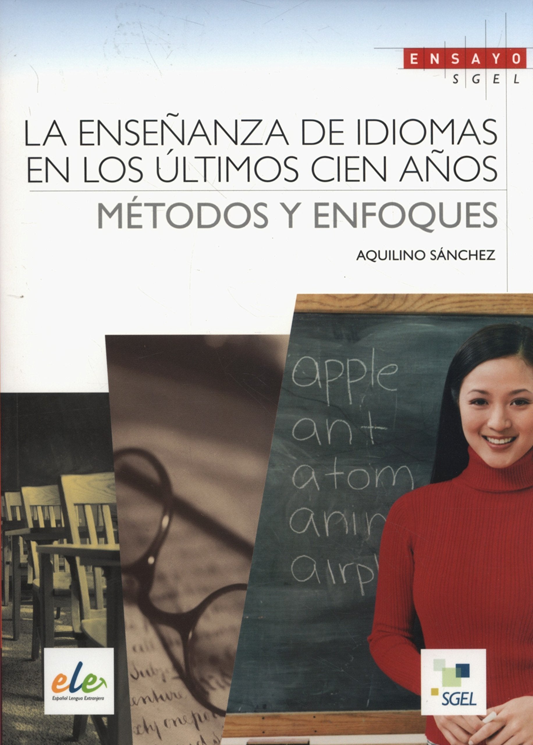 La enseñanza dd idiomas en los últimos cien años Social Sciences