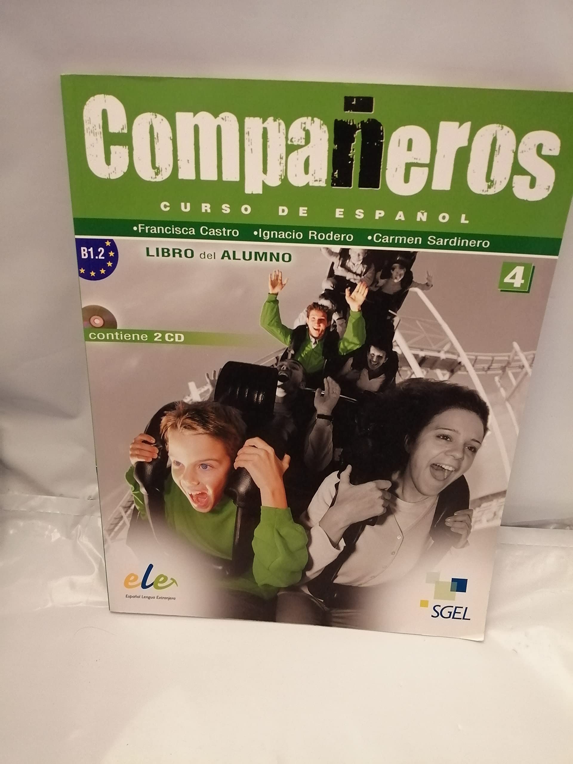 Libro del alumno. Curso de espanol, Nivel B1.2 (inkl. 2 CDs): Student Book + CD (Compañeros. Curso de español) Foreign Languages ​​& Dictionaries