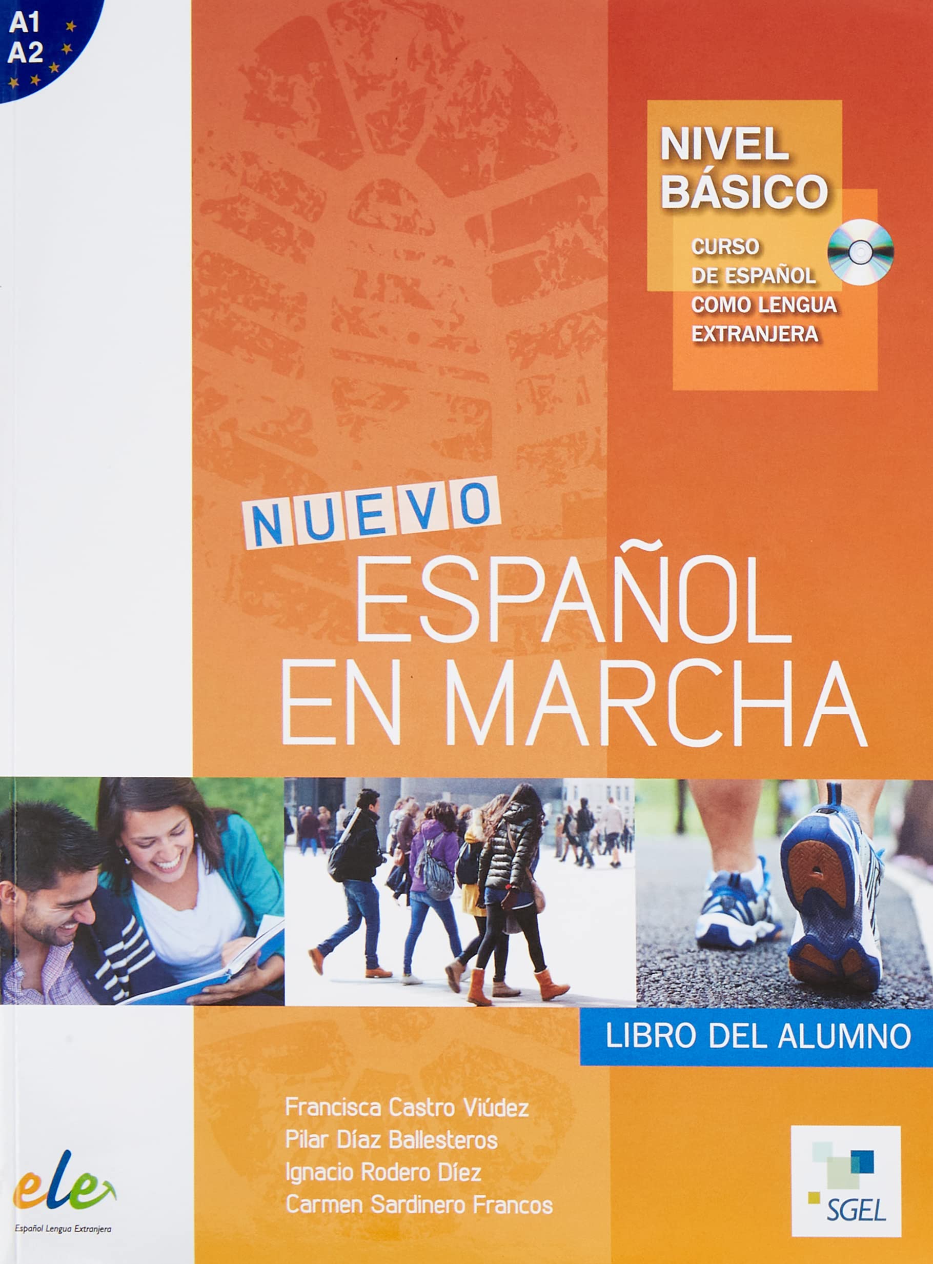 Nuevo Español en marcha Básico alumno + CD: Levels A1 and A2 in One Volume (ESPANOL EN MARCHA) Foreign Languages ​​& Dictionaries