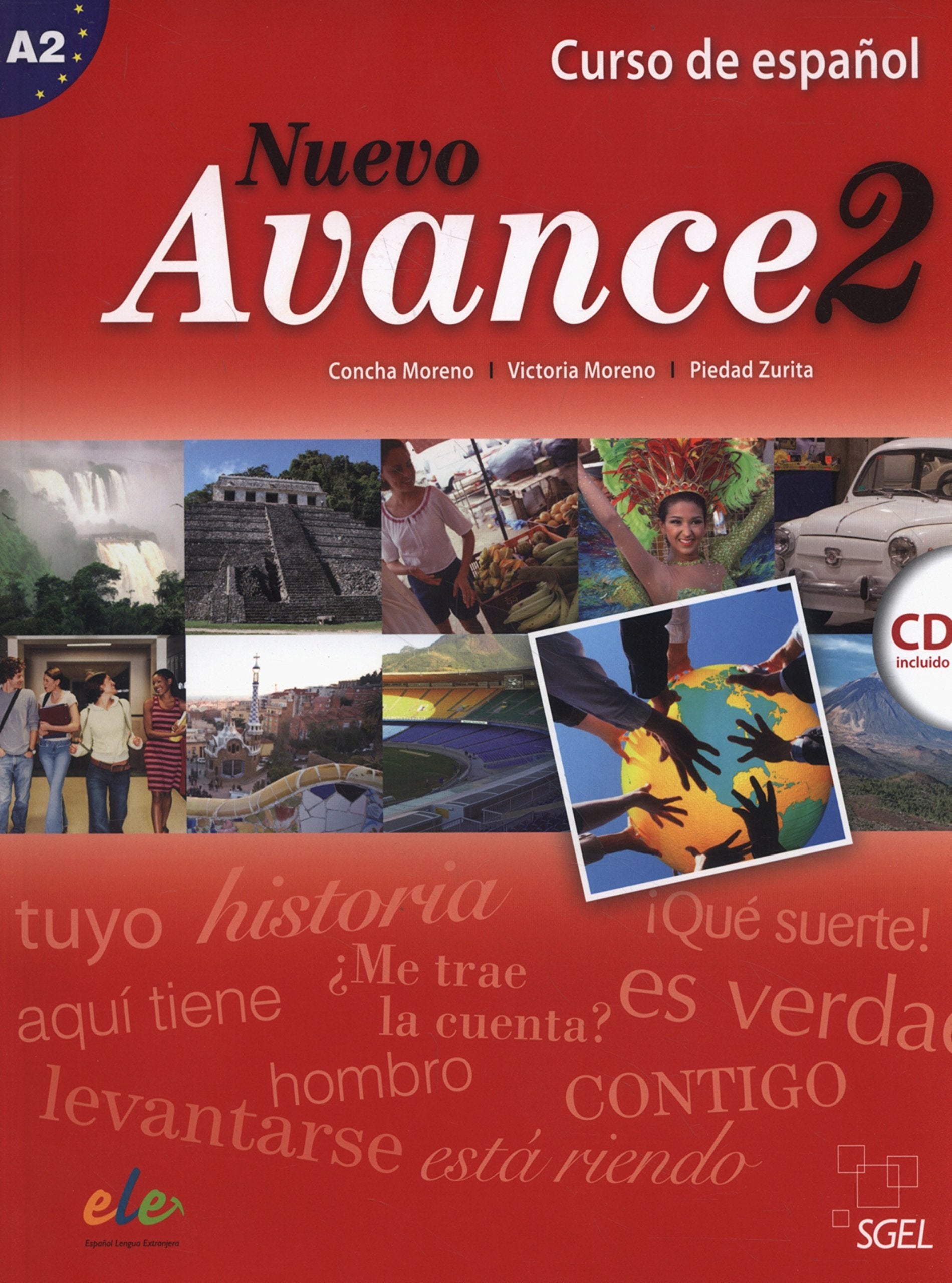 Nuevo avance 2. Libro del alumno (inkl. CD): Curso de español. Nivel A2: Curso de espanol libro con cd audio Foreign Languages ​​& Dictionaries