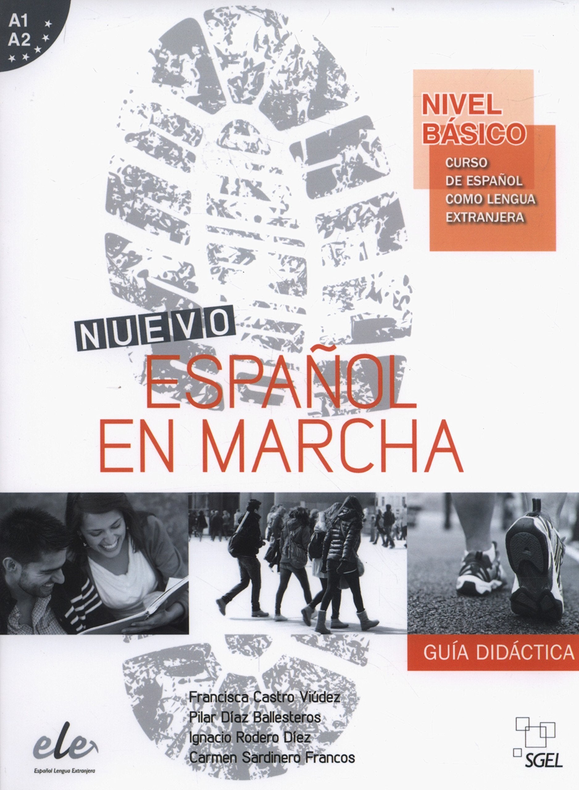 Nuevo Espanol en Marcha: Nivel Basico A1 + A2: Tutor Book: Curso de Espanol Como Lengua Extranjera book