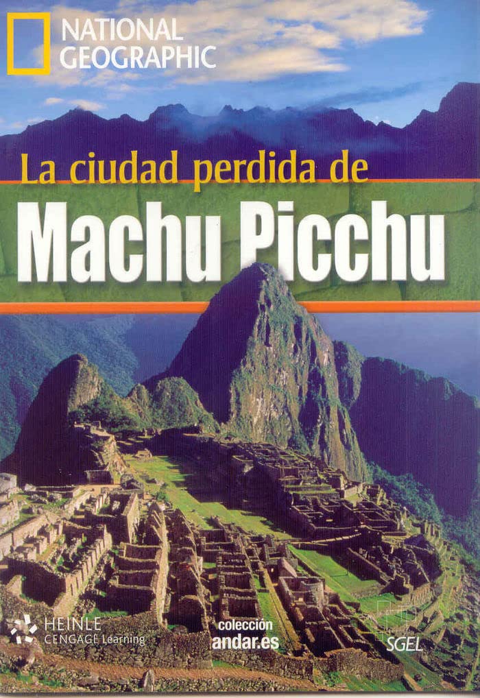 La ciudad perdida de Machu Picchu (inkl. DVD): National Geographic. Nivel A2: Colección Andar.es (Andar.es / National Geographic) Foreign Languages ​​& Dictionaries