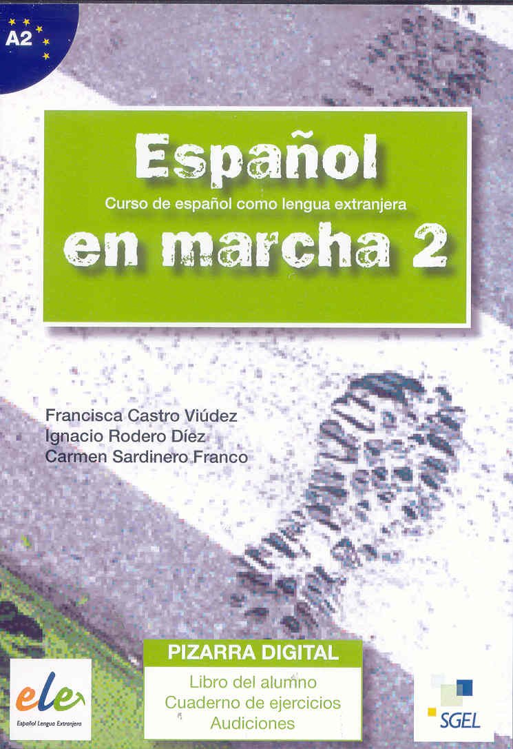Espanol en marcha 2. Pizarra digital / Español en marcha 2. Pizarra digital: Curso de español como lengua extranjera. Nivel A2: Pizarra Digital 2 Foreign Languages ​​& Dictionaries