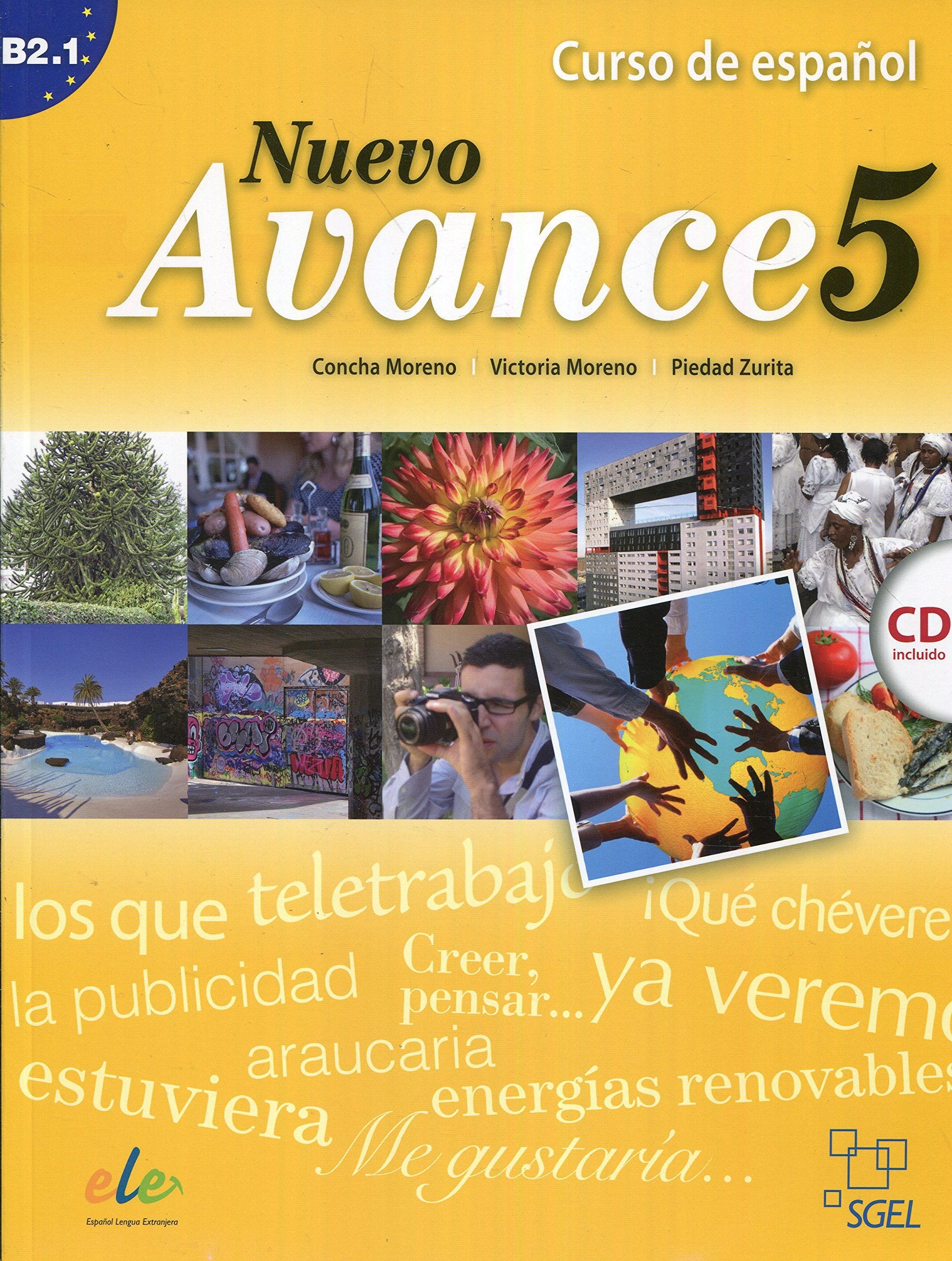 Nuevo avance 5. Libro del alumno (inkl. CD): Curso de español. Nivel B2.1 Professional & Reference Books