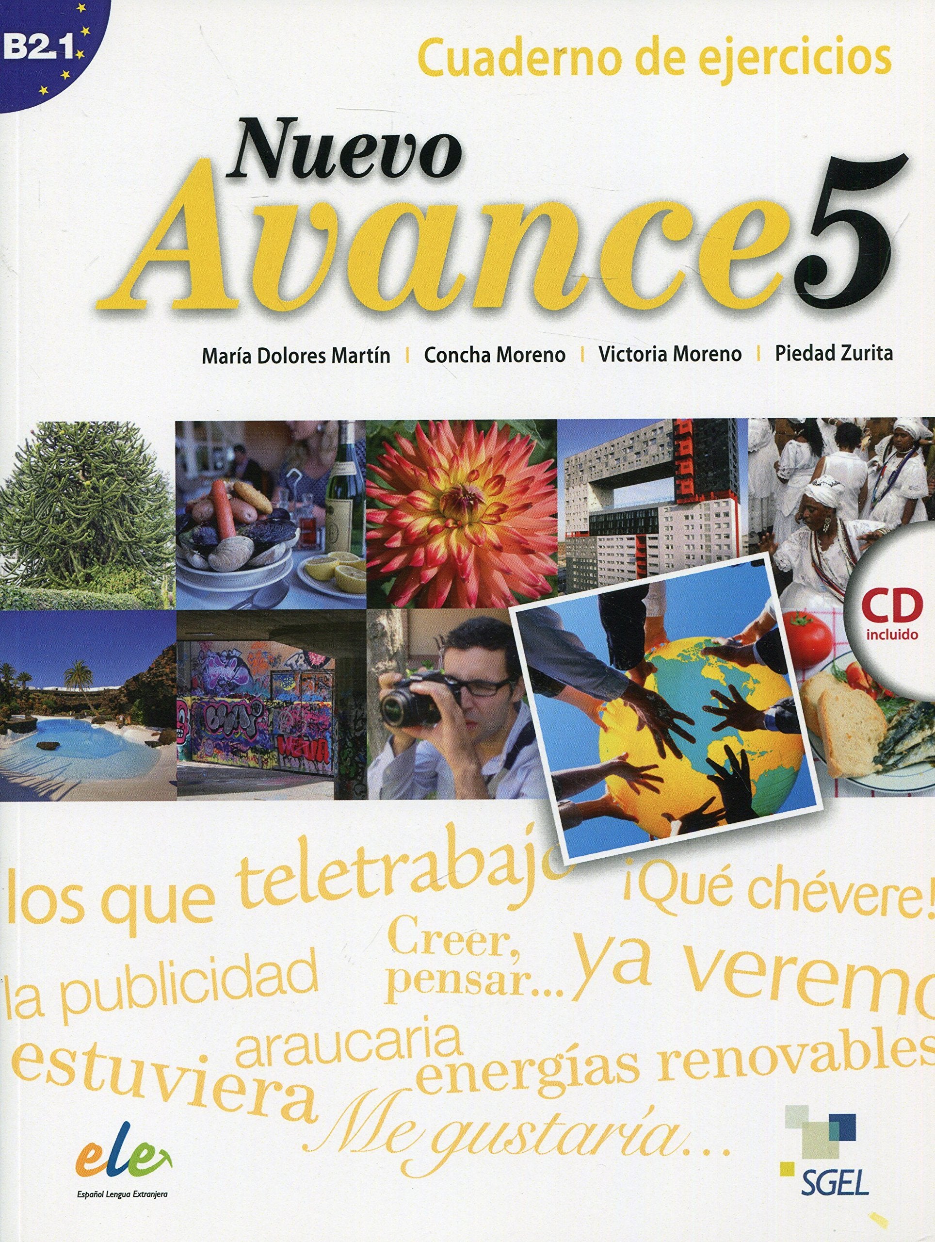 Nuevo Avance 5 ejercicios +CD (Agencia Ele) Foreign Languages ​​& Dictionaries