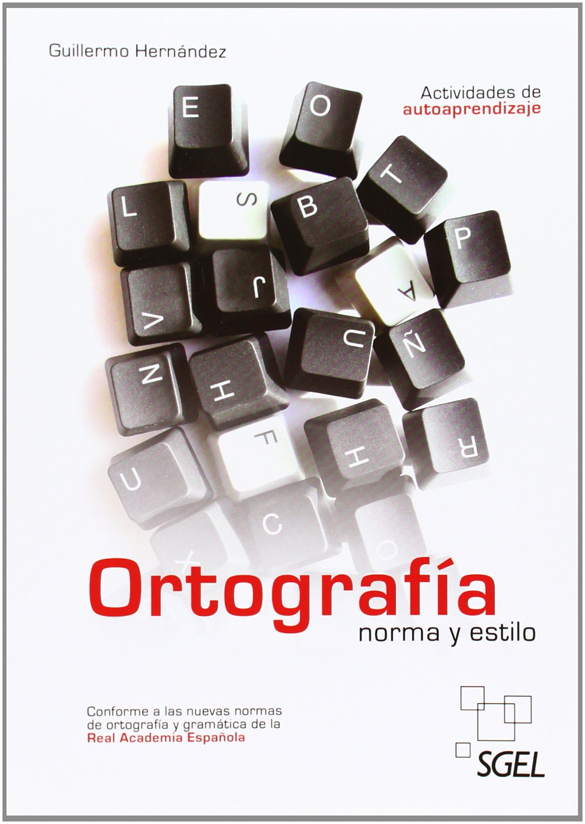 Ortografía norma y estilo: Nueva edición book