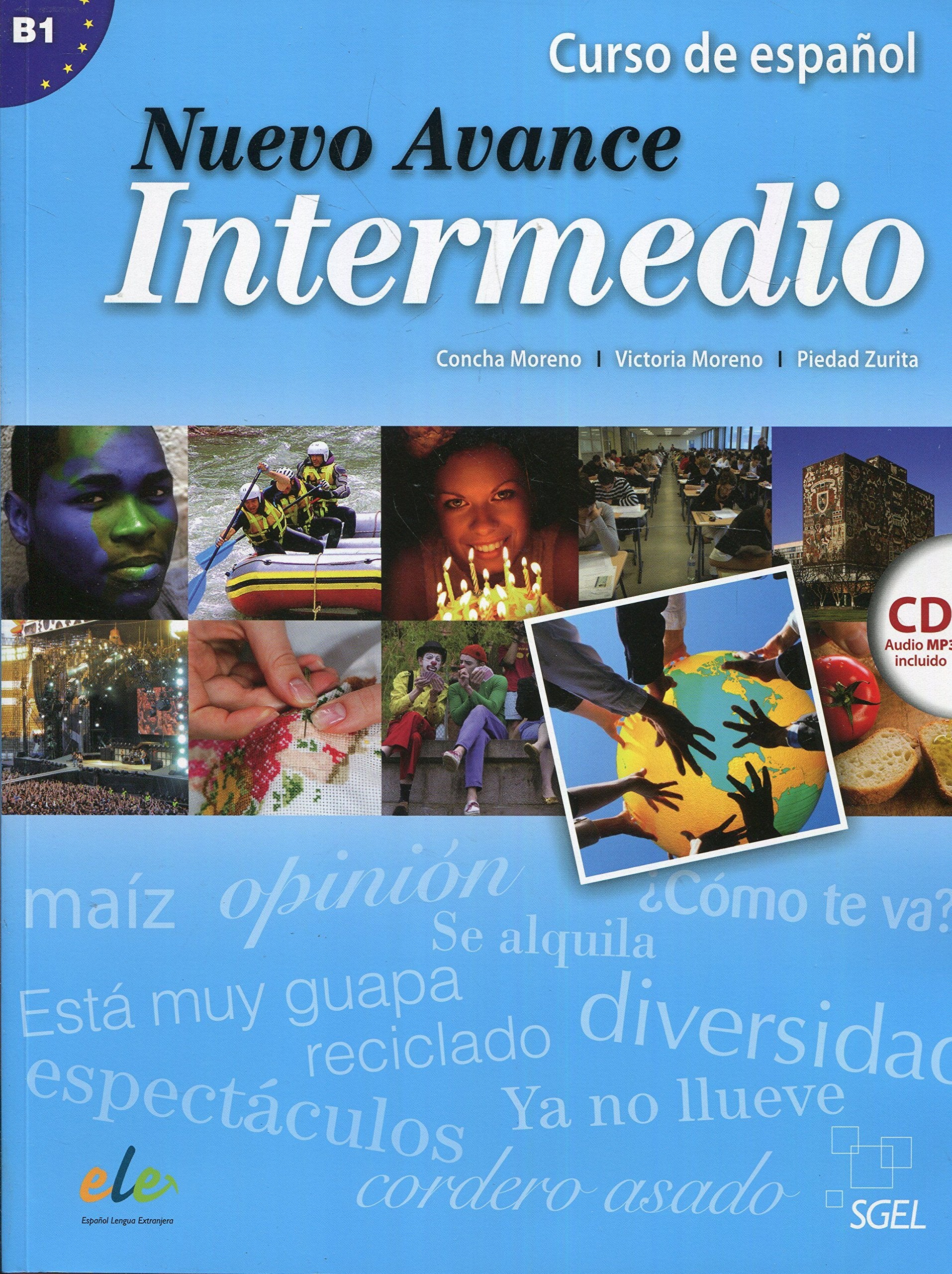 Nuevo Avance alumno intermedio + Cd: Libro Del Alumno Intermedio + CD (B1.1 + B1.2 in One Volume) Foreign Languages ​​& Dictionaries