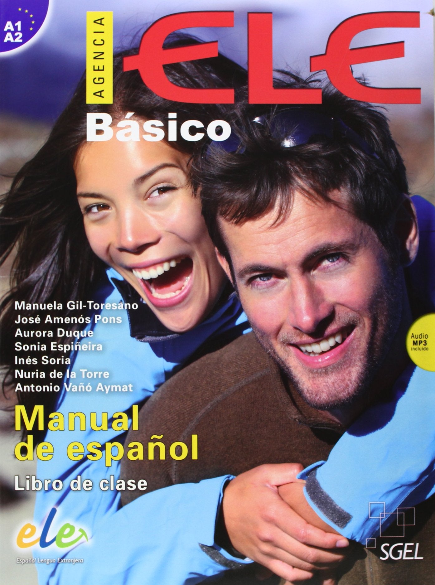 Agencia ELE básico, nivel A1-A2 MCER. Libro de clase Foreign Languages ​​& Dictionaries