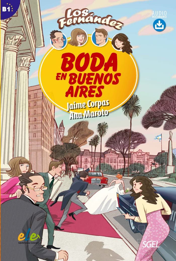 Boda en Buenos Aires : Easy Reader in Spanish: Level B1 book