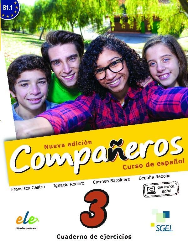 Companeros 3 Cwiczenia + licencia digital - nueva edicion: Curso de Espanol : Cuaderno de Ejercicios con Licencia Digital Social Sciences