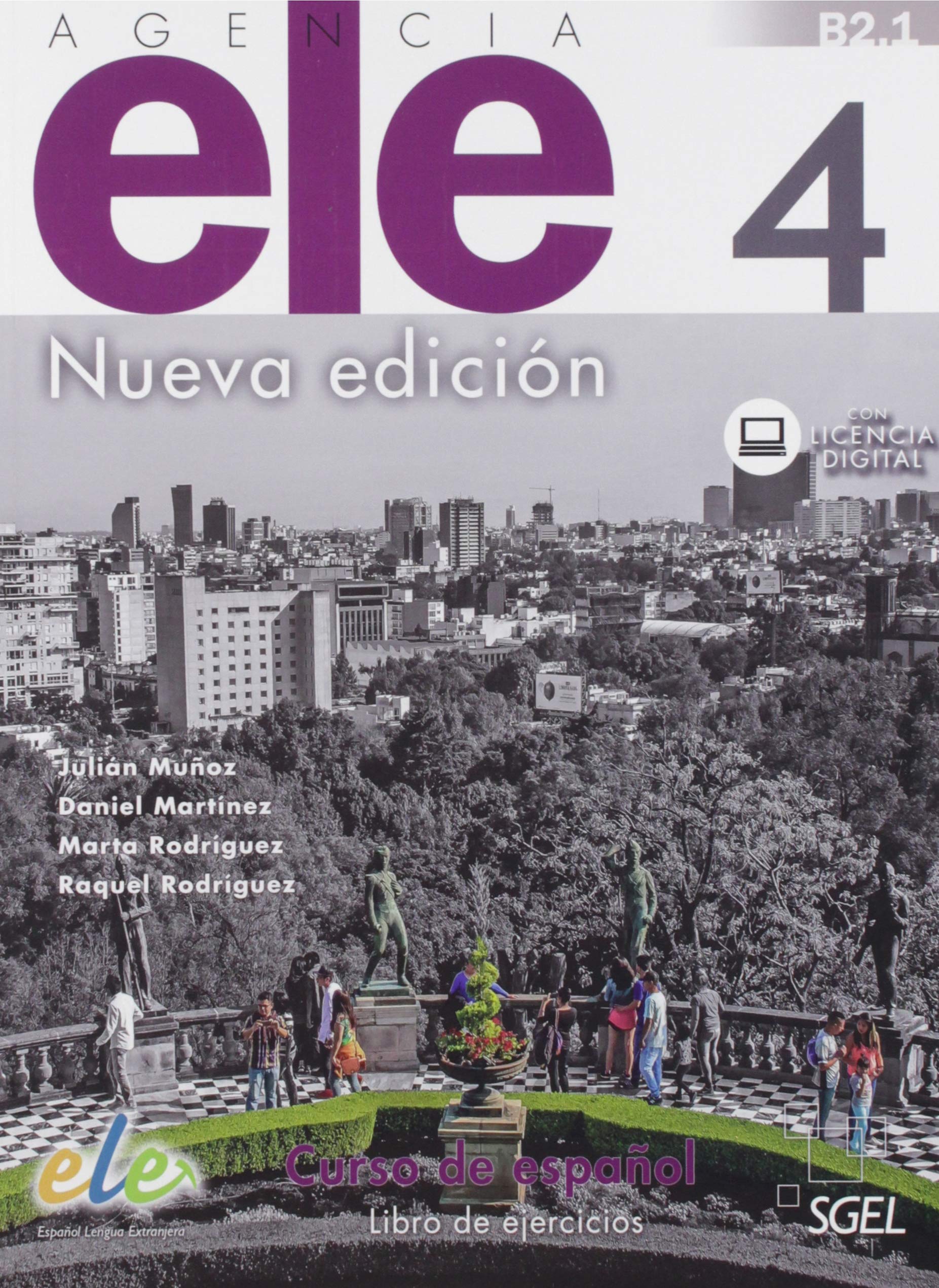 Agencia ELE 4 libro de ejercicios. Nueva edición.: Libro de ejercicios + licencia digital 4 (B2.1) Foreign Languages ​​& Dictionaries