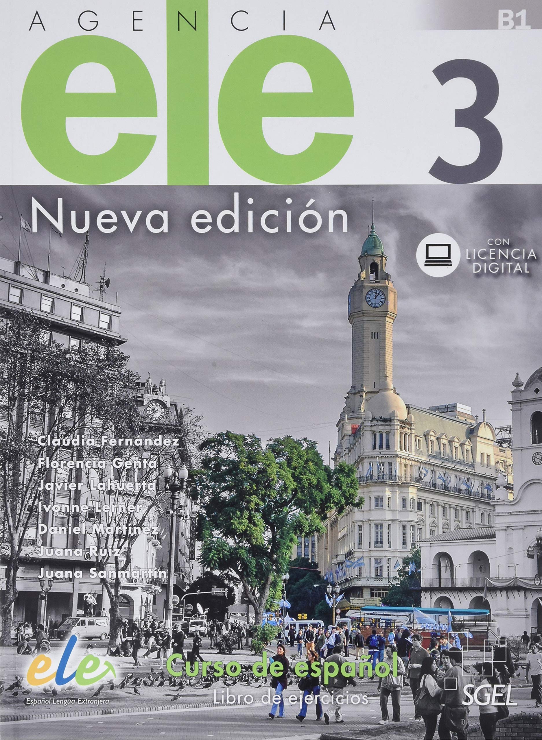 Agencia ELE 3 libro de ejercicios. Nueva edición. (Agencia ELE (Nueva Edicion)) Foreign Languages ​​& Dictionaries