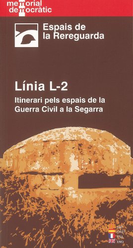 Línia-2, itineraris pels espais de la Guerra Civil a la Segarra Books