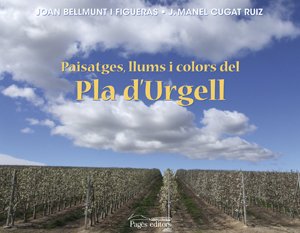 Paisatge, llums i colors del pla d'Urgell Books