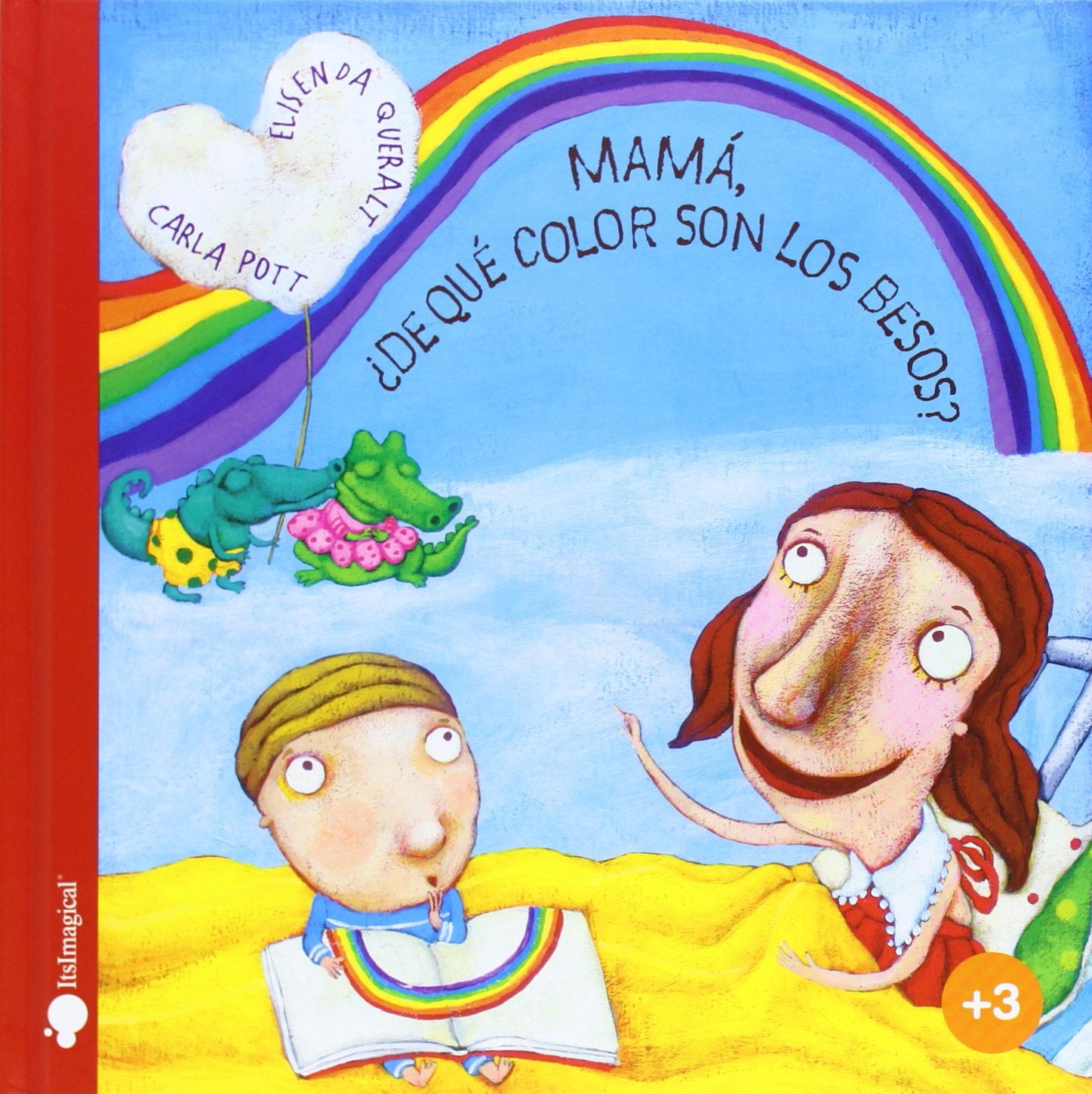 Mamá, ¿de qué color son los besos? Learning & Reference