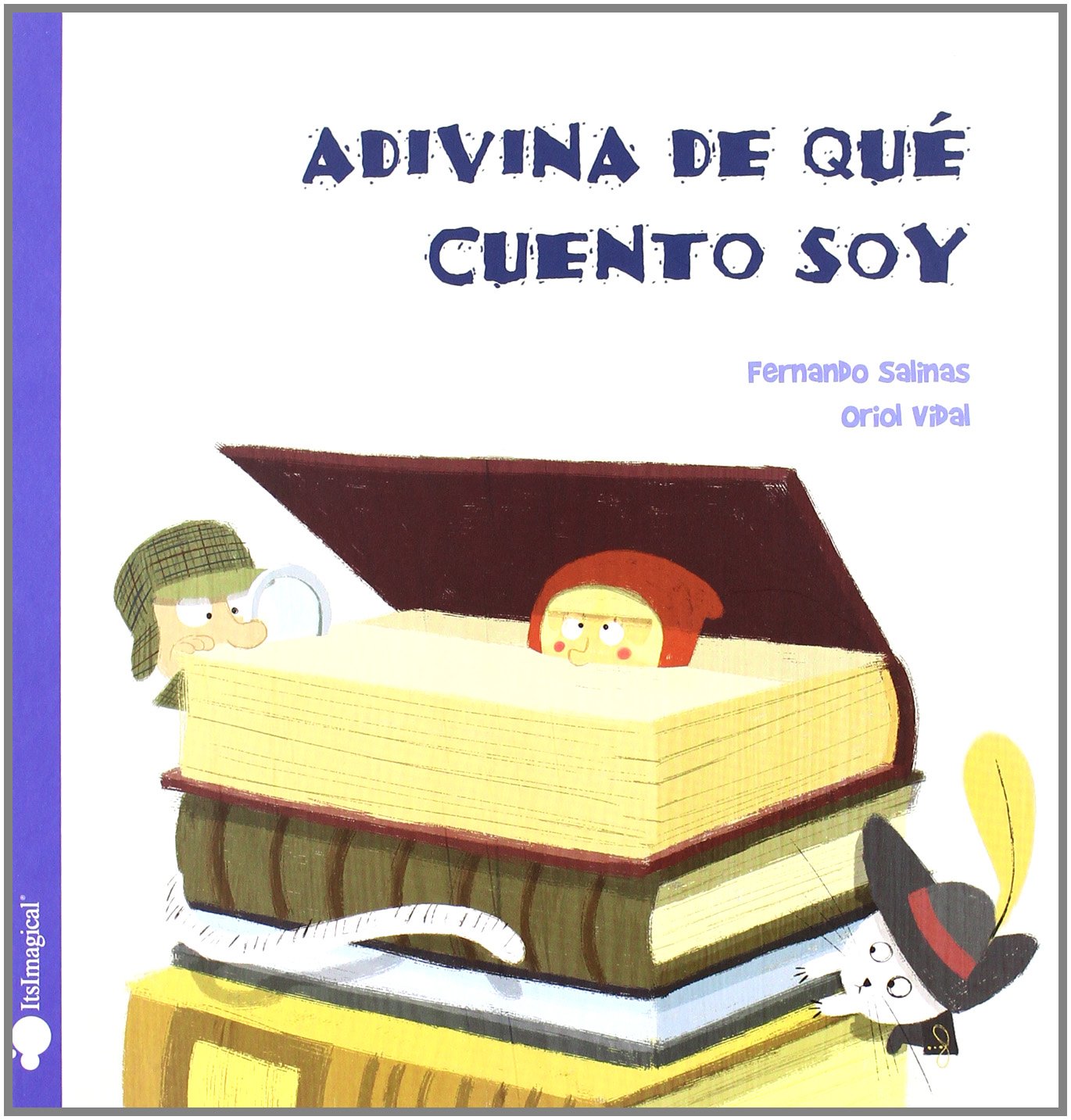 Adivina de qué cuento soy book