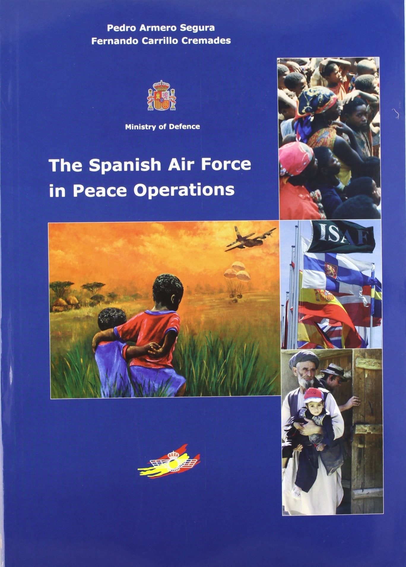 El Ejército del Aire en operaciones de paz Books