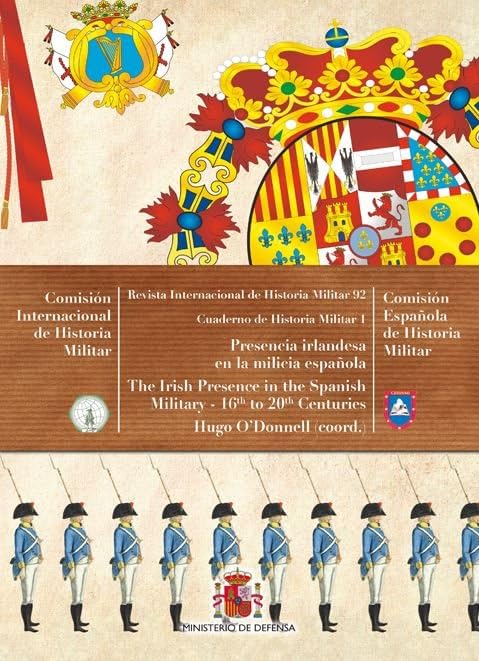 Presencia irlandesa en la milicia española Books