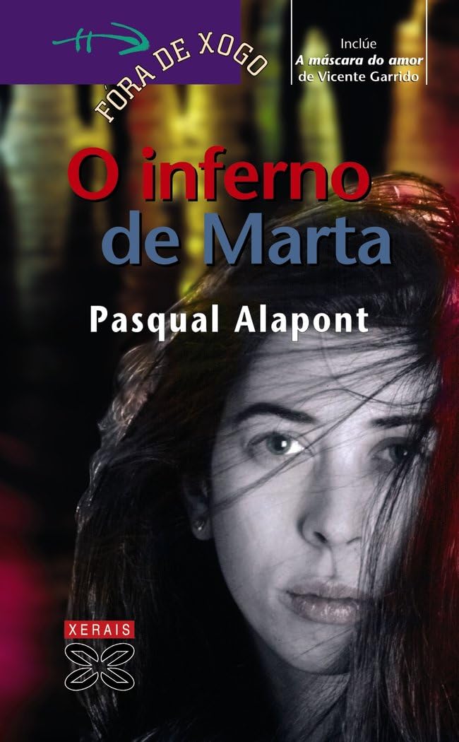 O inferno de Marta (INFANTIL E XUVENIL - FÓRA DE XOGO) Contemporary literature