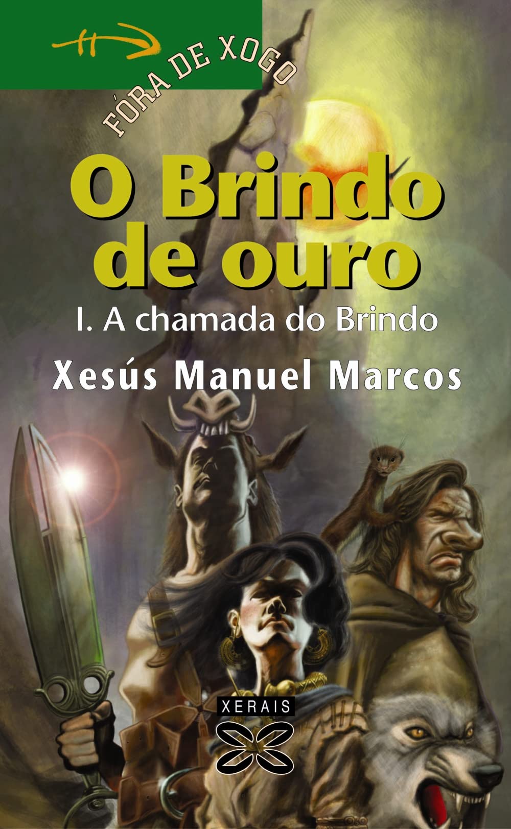 O Brindo De Ouro / the Gift of Gold: A Chamada Do Brindo book