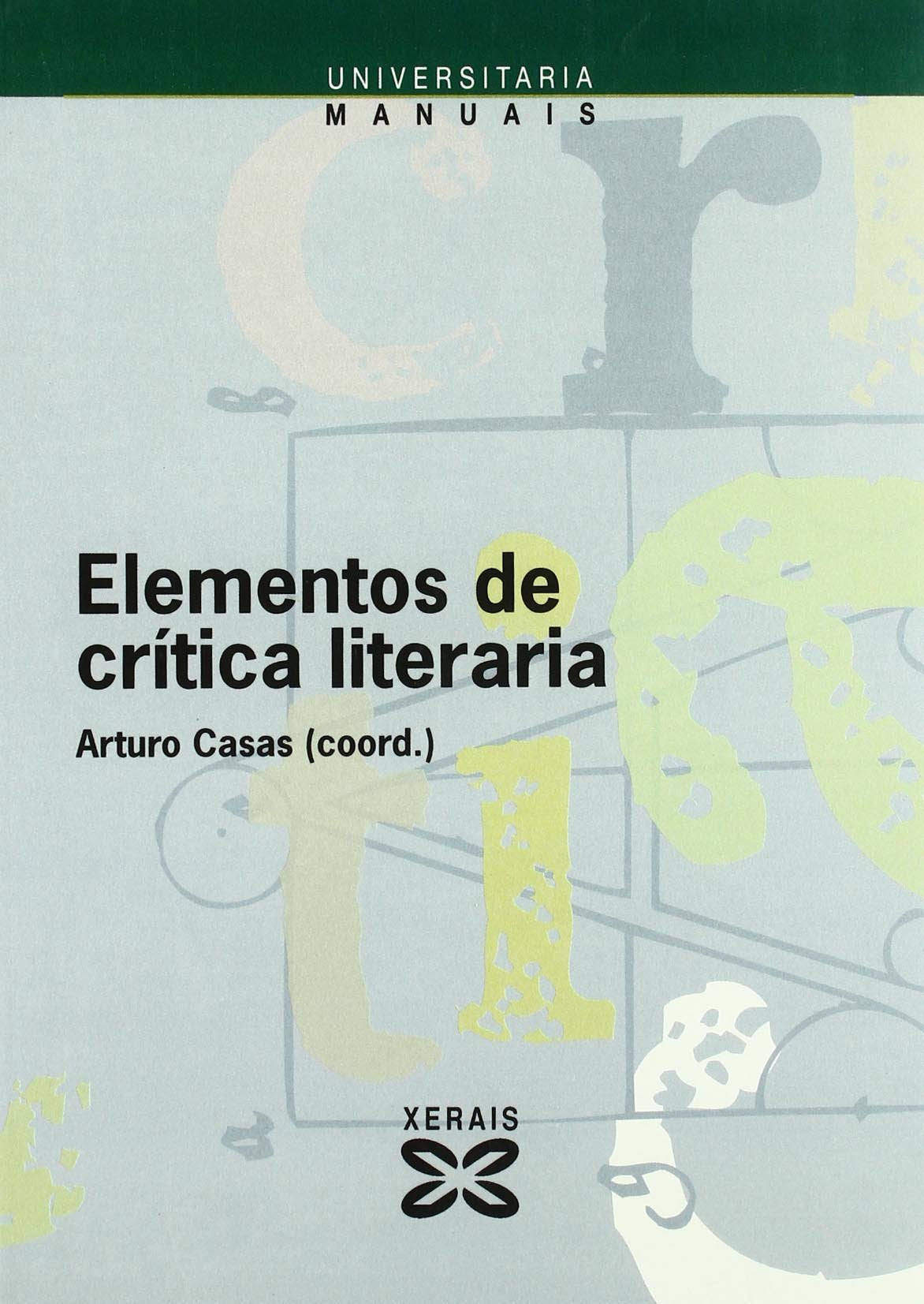Elementos De Critica Literaria / Elements of Literary Criticism book