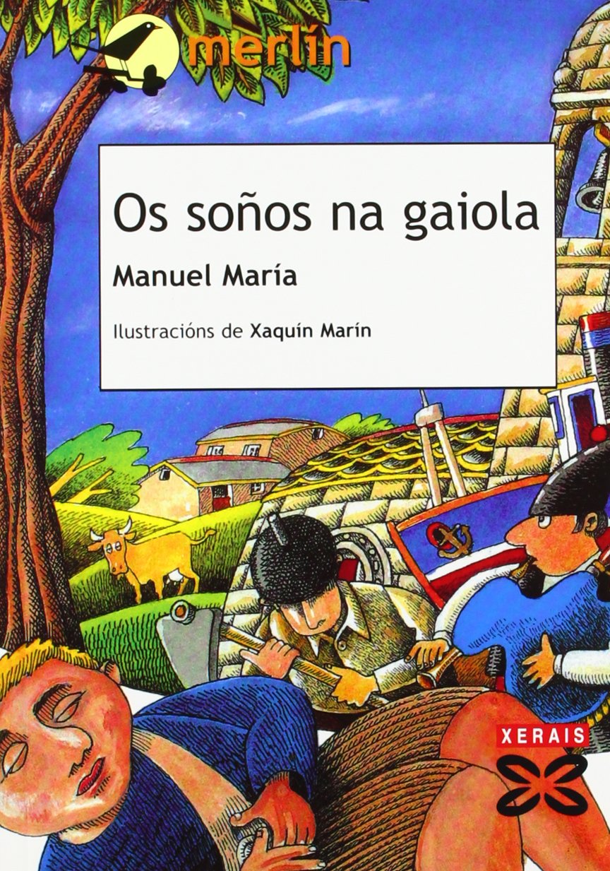 Os soños na gaiola (Infantil E Xuvenil - Merlín - De 9 Anos En Diante) Social Sciences