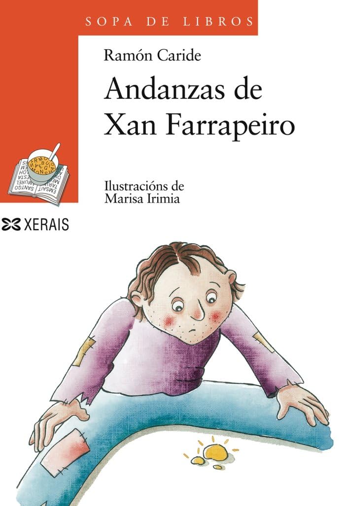 Andanzas de Xan Farrapeiro (INFANTIL E XUVENIL - SOPA DE LIBROS - De 8 anos en diante) Social Sciences