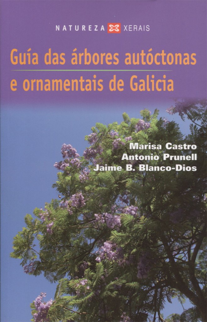Guía das árbores autóctonas e ornamentais de Galicia (TURISMO / OCIO - MONTES E FONTES - Guías da natureza) Mathematics